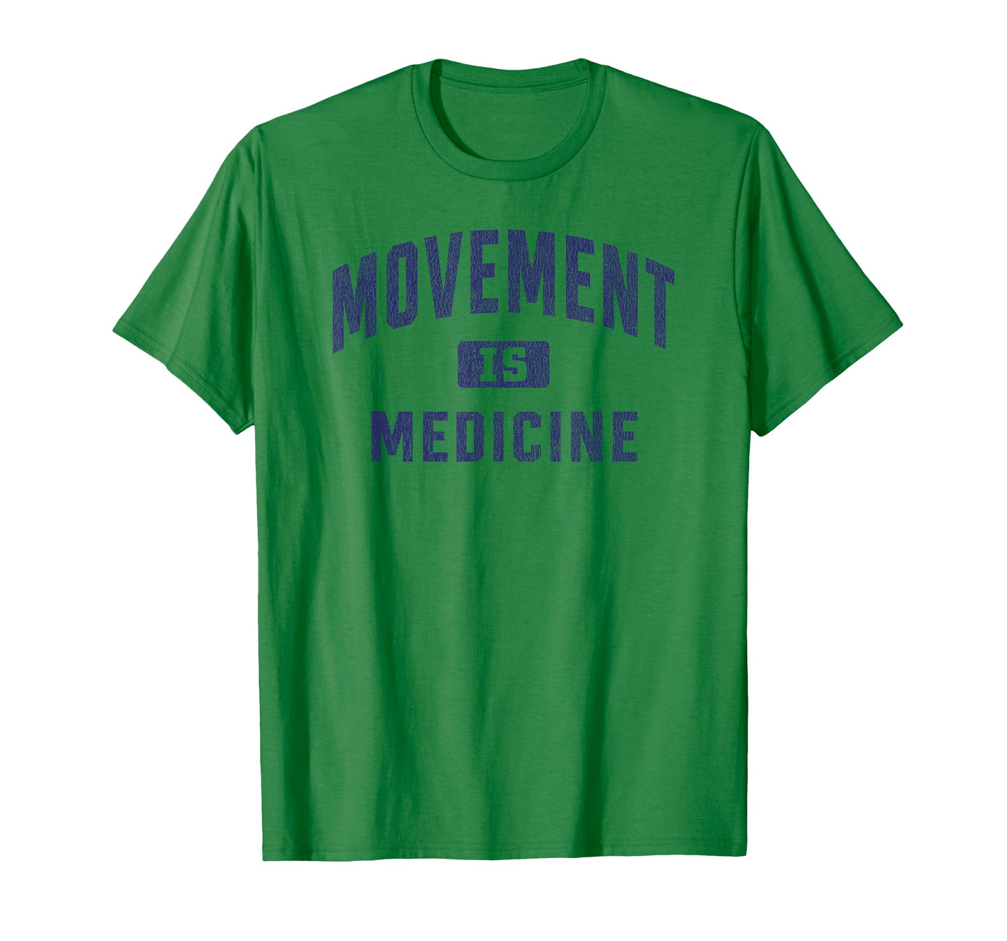 Movement is Medicine Athletic Trainer Sports Medicine T-Shirt