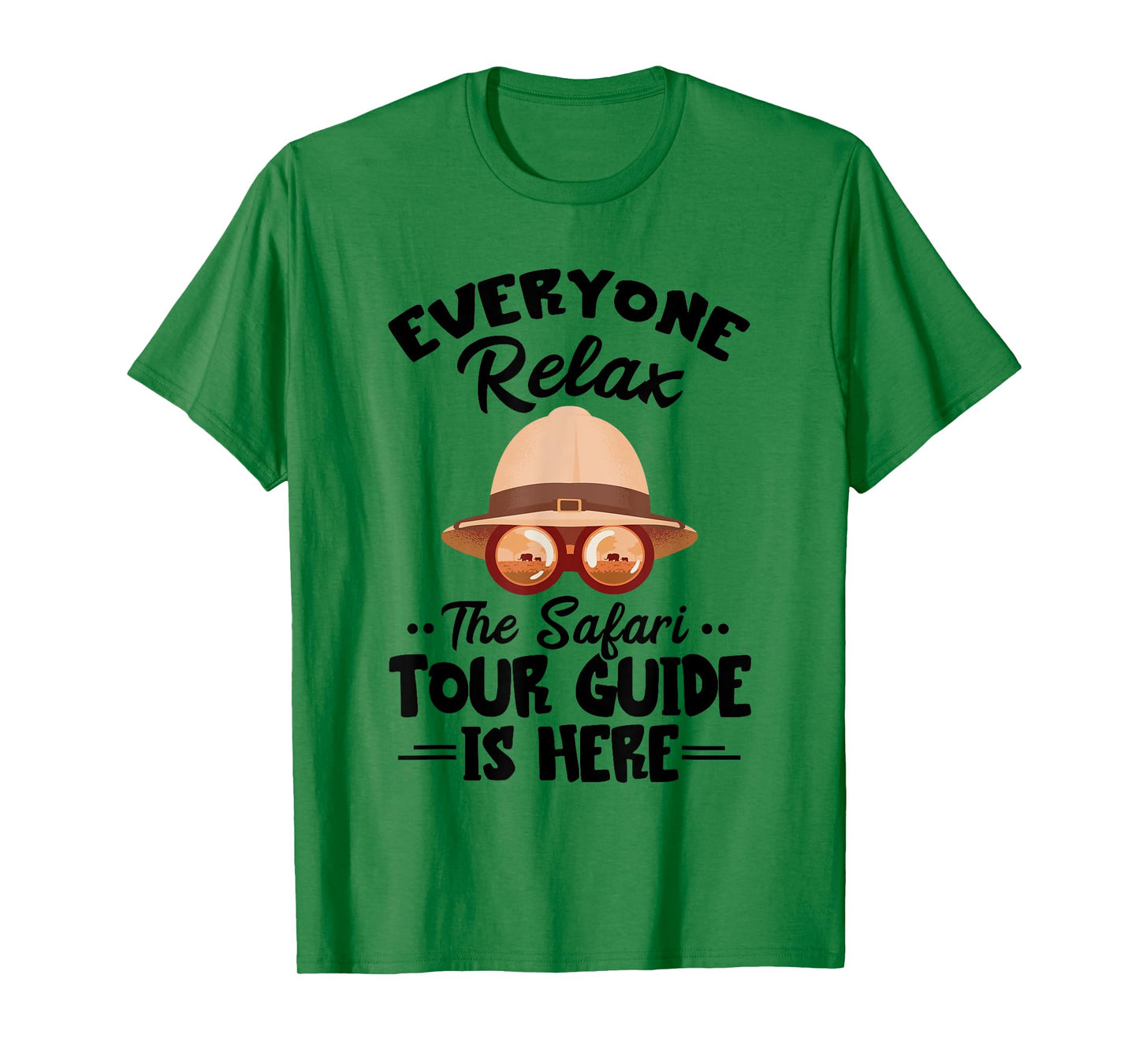 Safari Tour Guide Costume Everyone Relax Safari Tour Guide T-Shirt