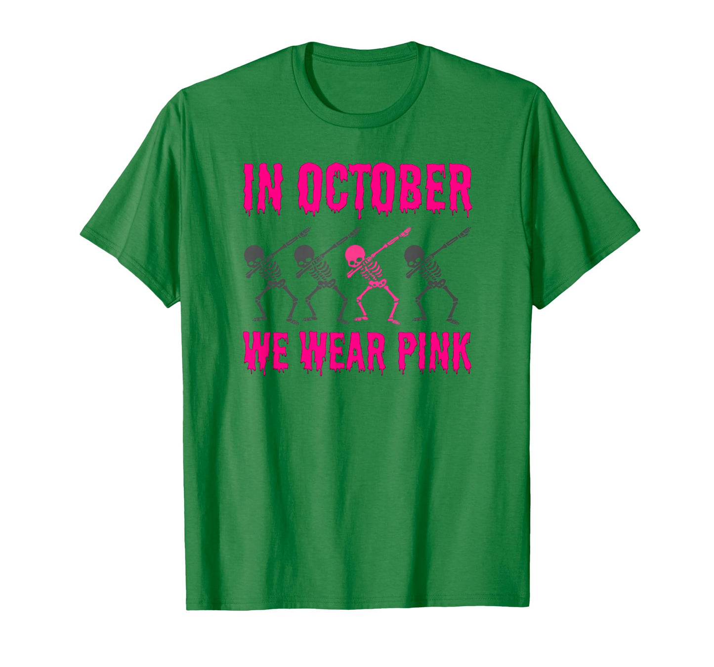 in October We Wear Pink Skeleton Dab Breast Cancer Awareness T-Shirt