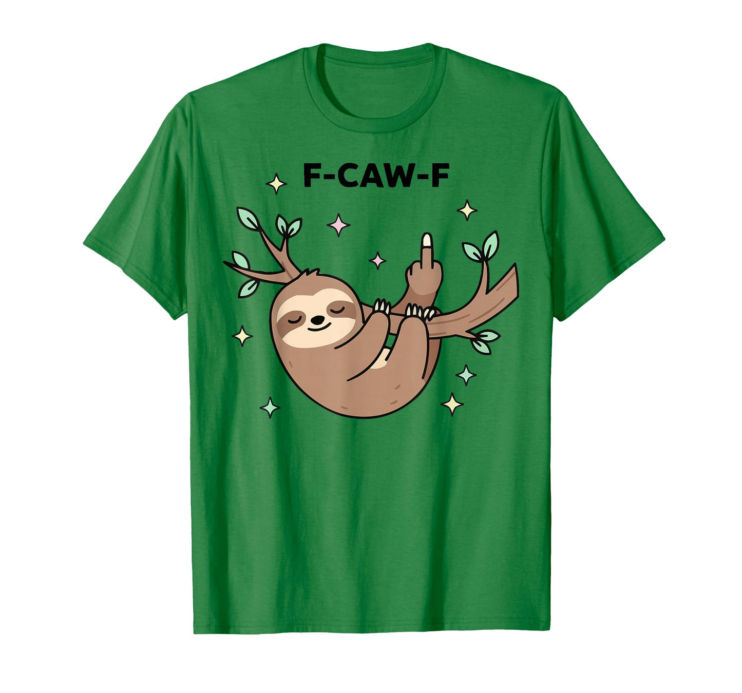 F-CAW-F Dark Humor Graphic Meme Funny T-Shirt