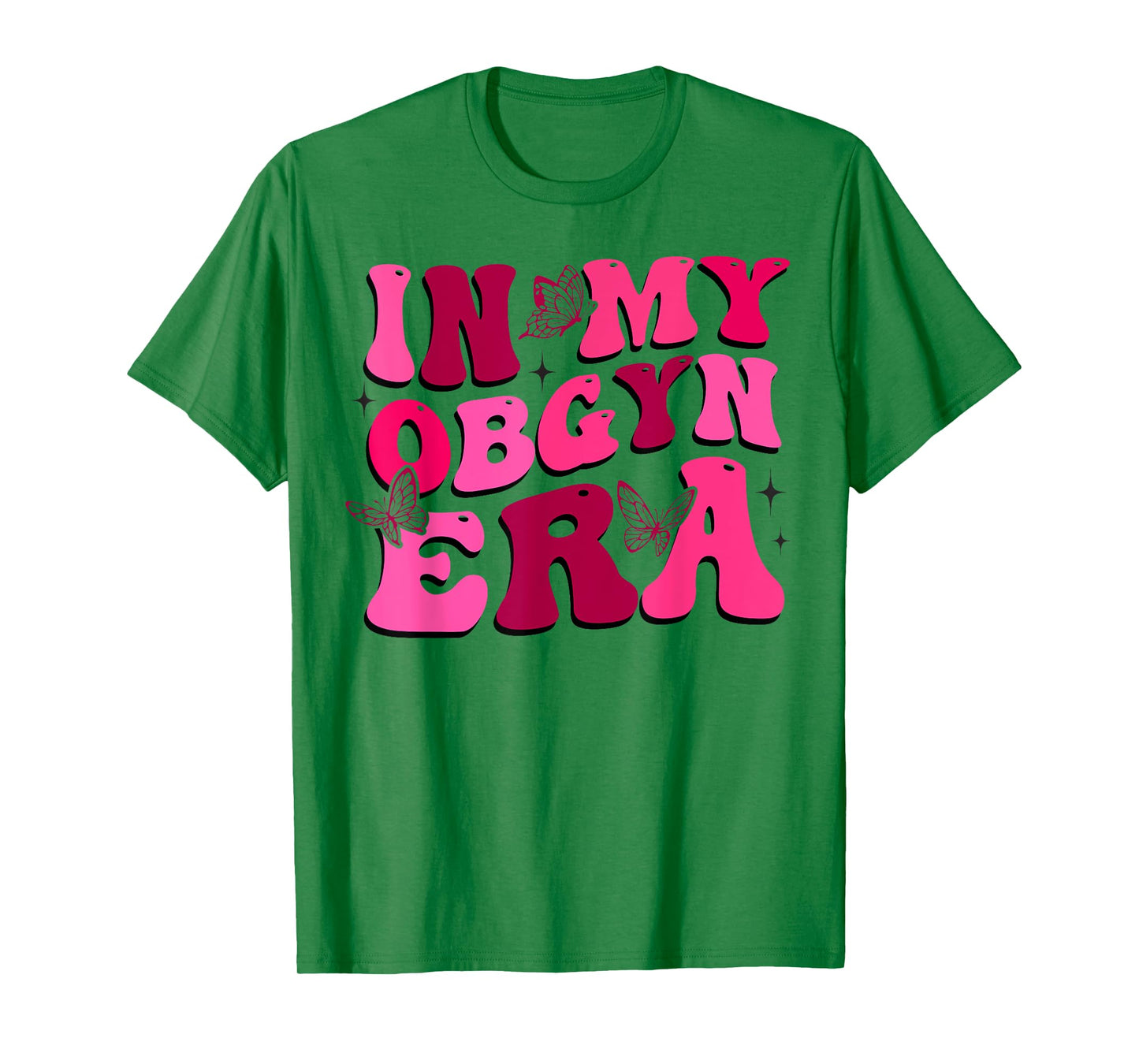 OBGYN Nurse In My Obgyn Era Obstetrics and Gynecology Nurse T-Shirt