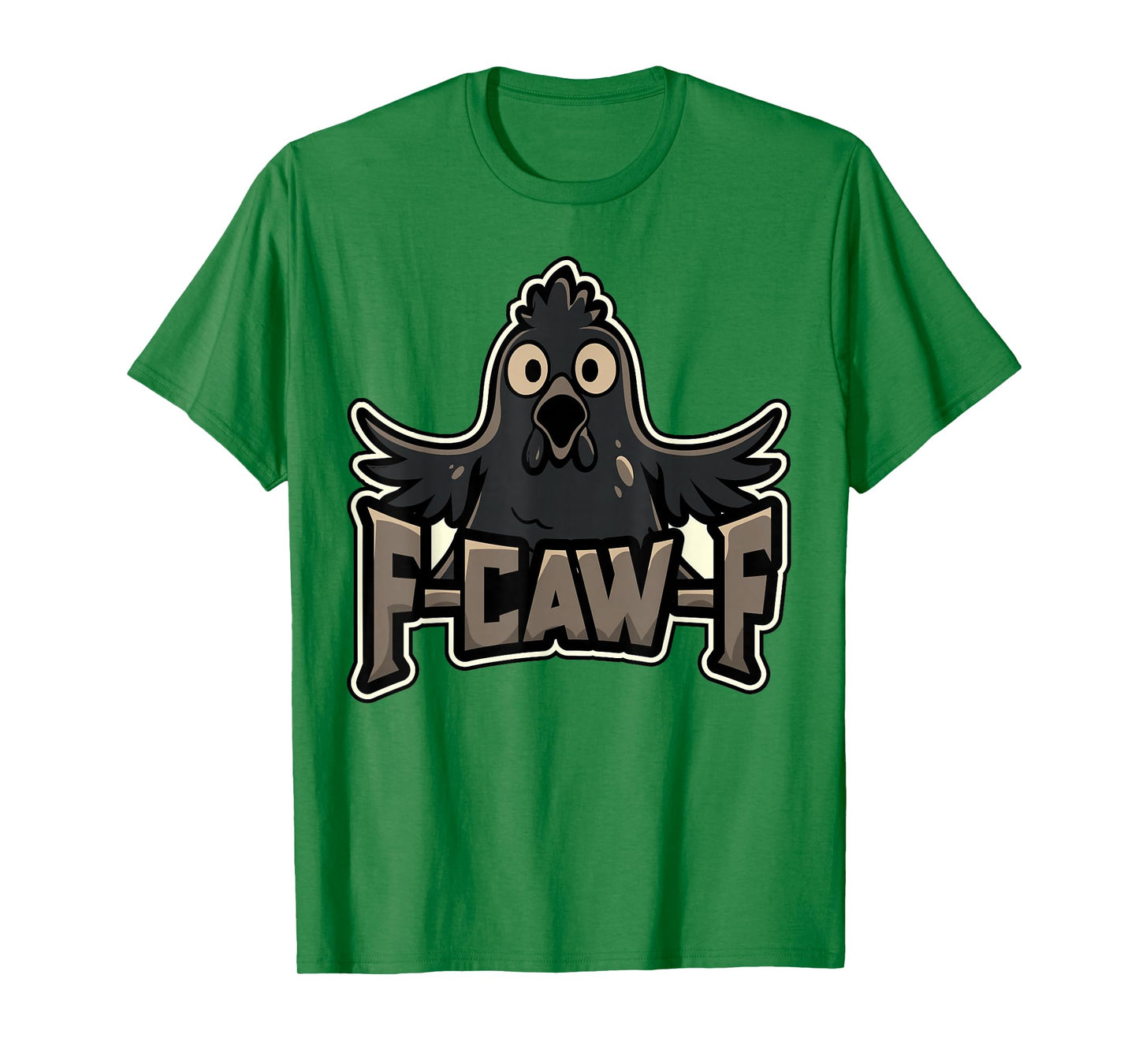 Funny Chicken Rooster Meme F Caw F Poultry Farm Farmer Gift T-Shirt