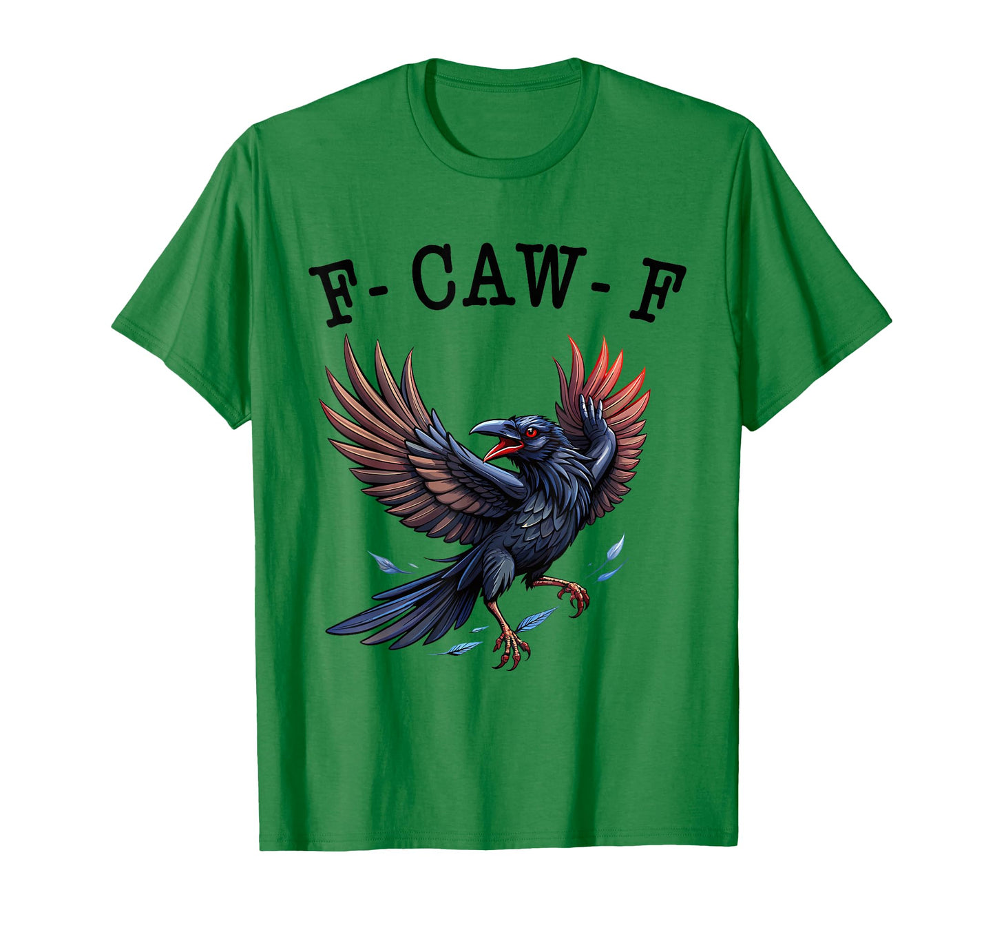 Funny f-caw-f Crow Shirt Women Men, fcawf Crow Raven Humor T-Shirt