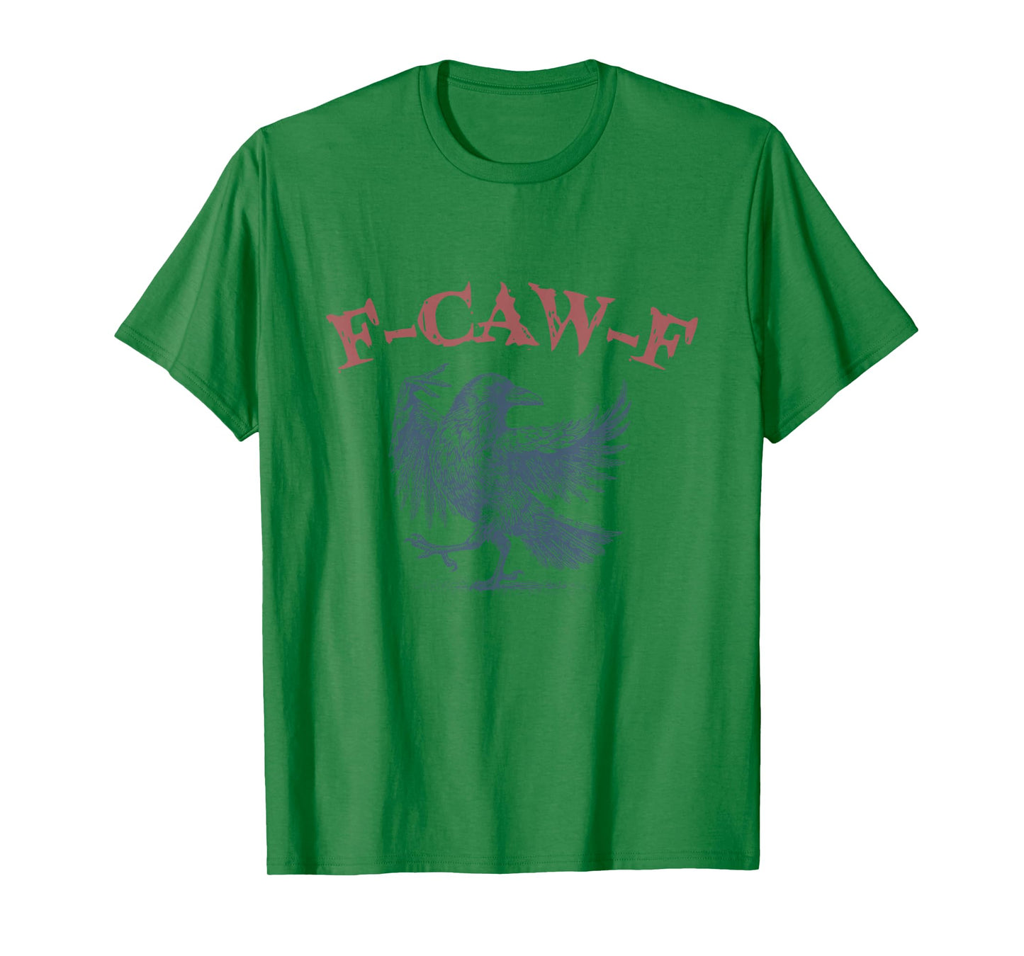 F-Caw-F Black Crow Funny Raven Graphic Vintage Black Bird T-Shirt