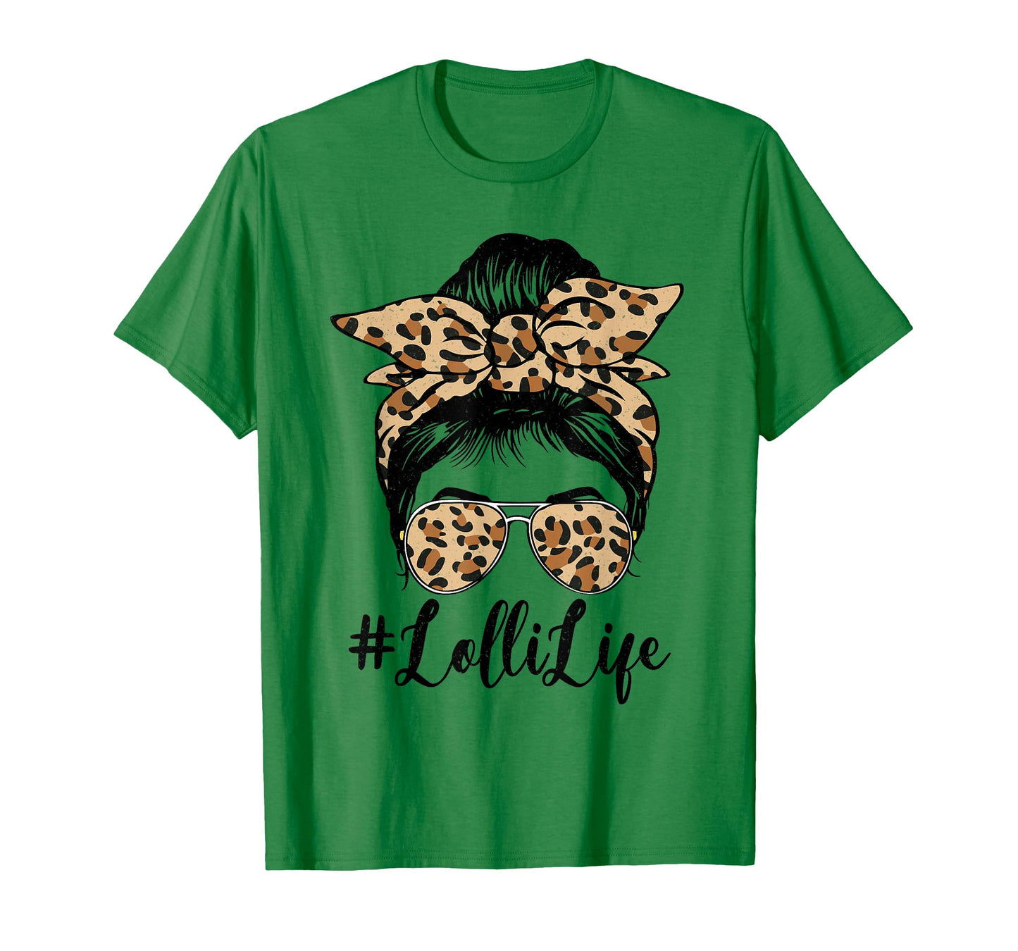 Funny Lolli Life Bleached Leopard Messy Bun Mother's day T-Shirt