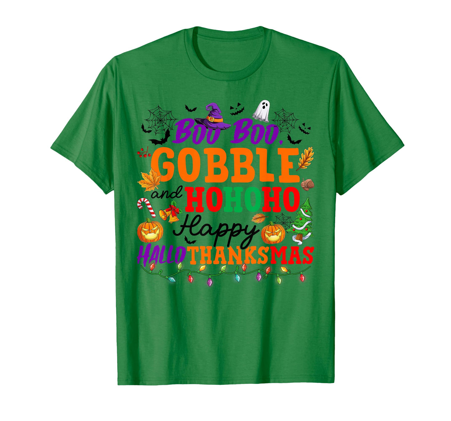 Funny Boo Boo Gobble and HoHoHo Happy Hallothanksmas Kids T-Shirt