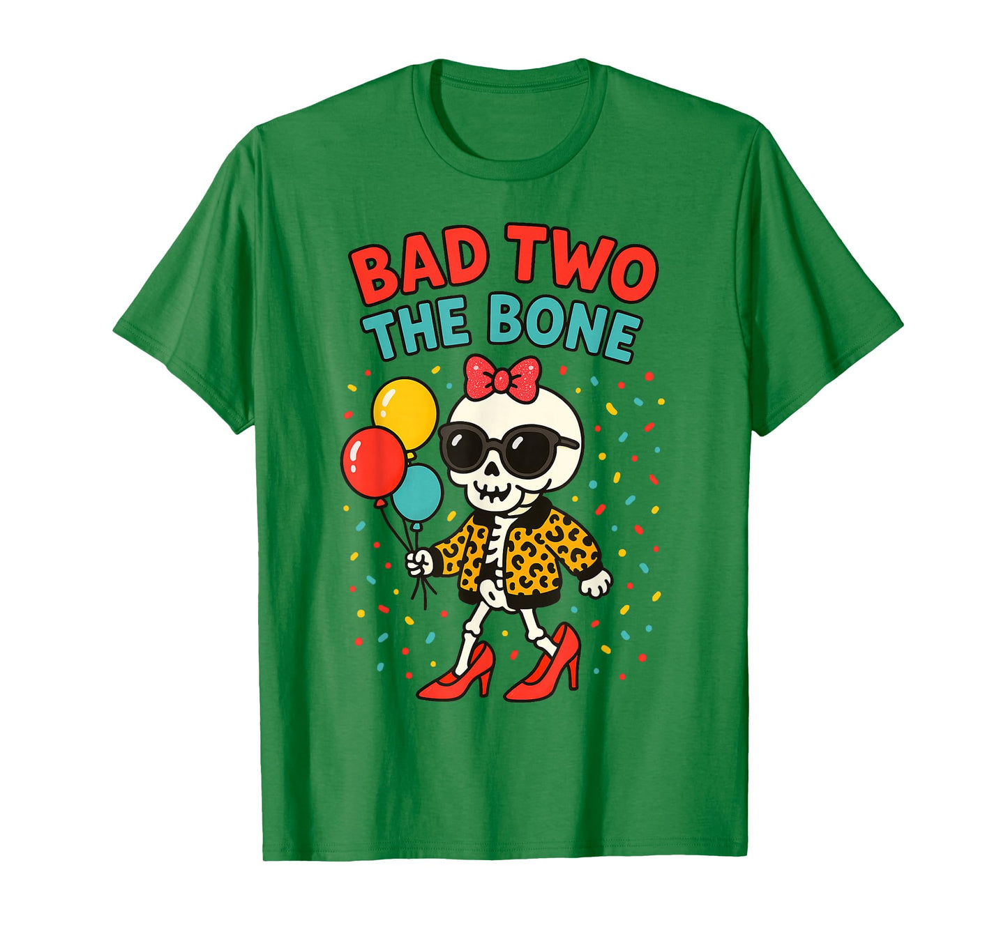 Bad Two The Bone Skeleton Birthday Party Design T-Shirt