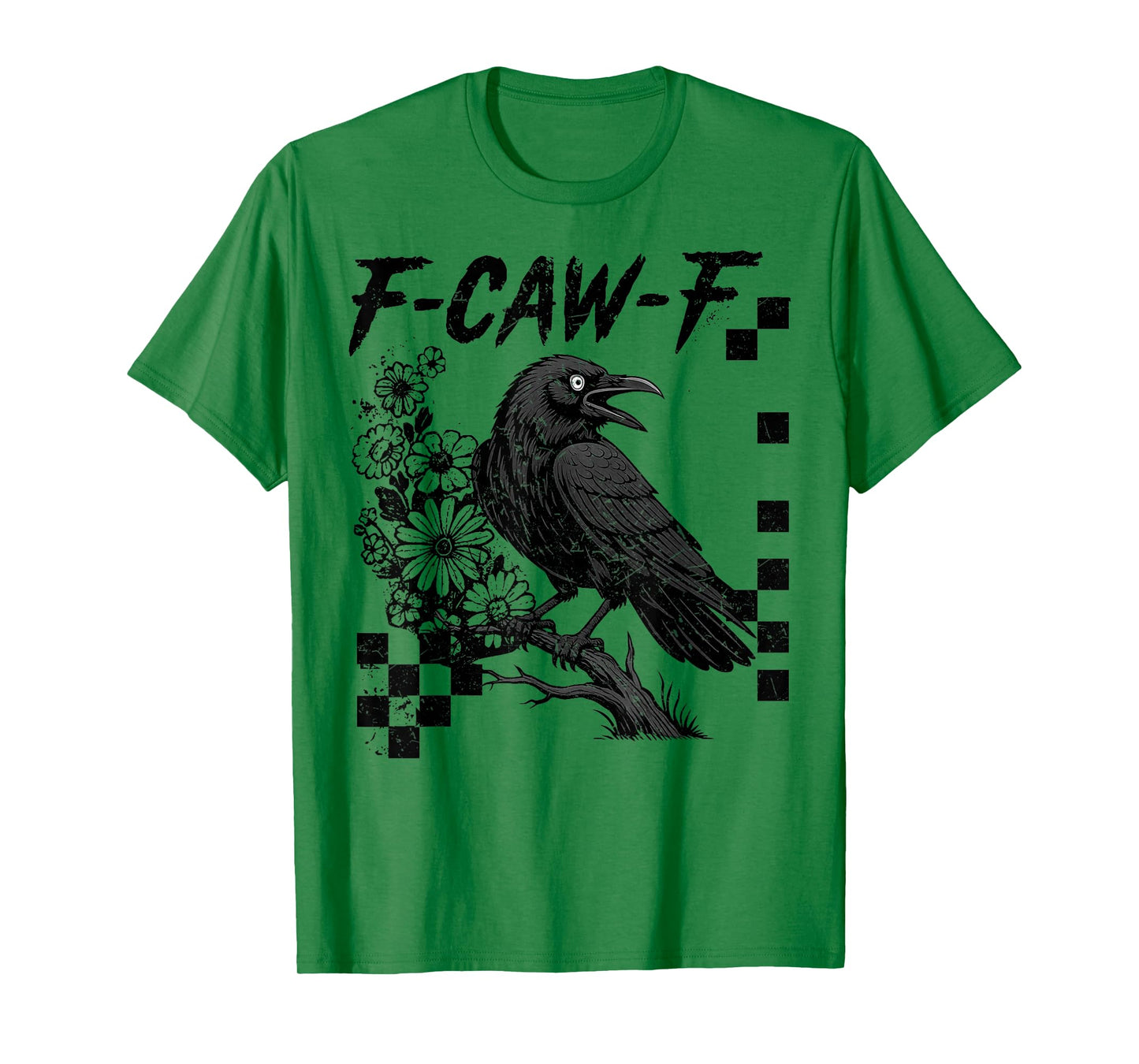 F-Caw-F Black Crow Pun Funny Bird Cawing Grunge Halloween T-Shirt