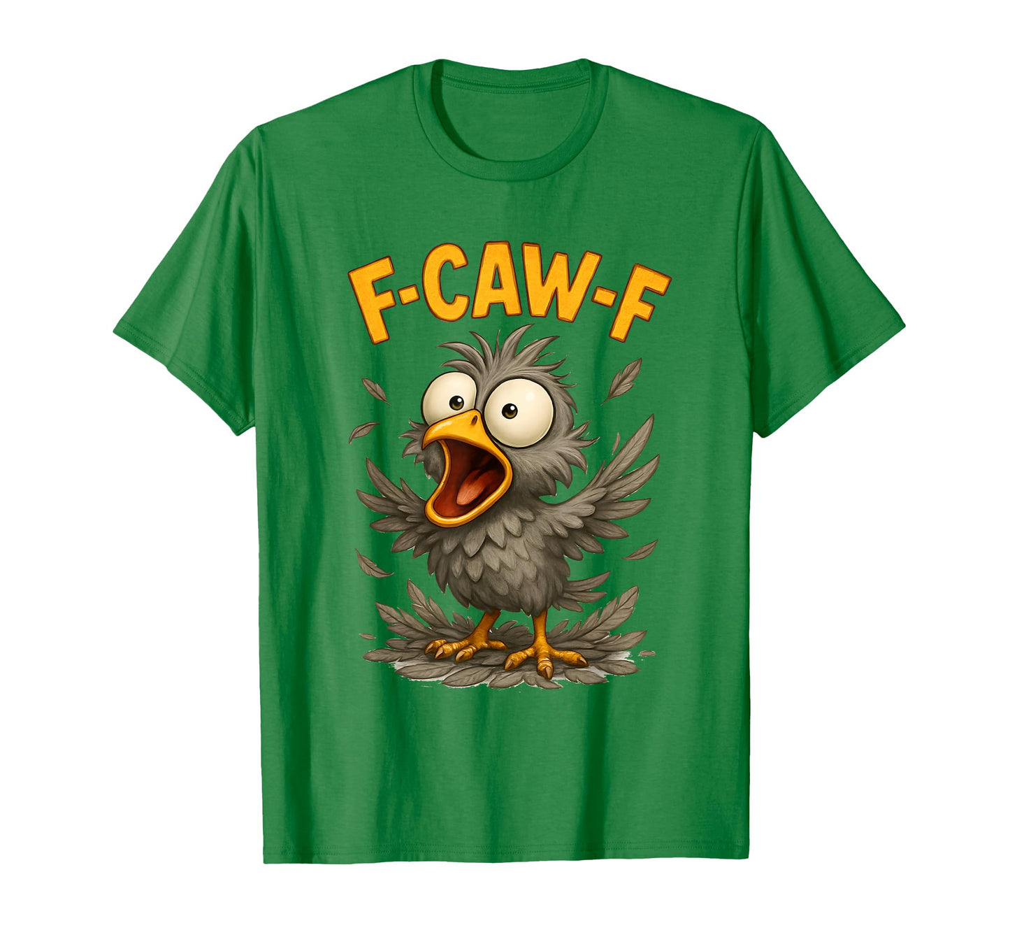 F-Caw-F Funny Chicken Humor Design F-Caw-F Chicken Lover T-Shirt