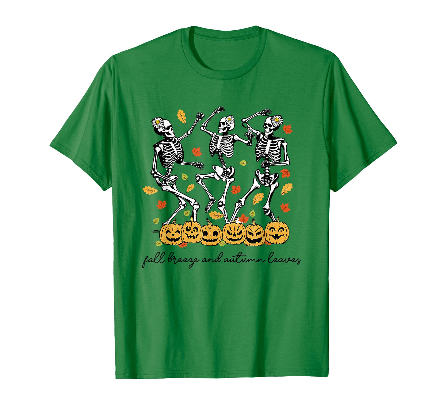 Fall Breeze and Autumn Leaves Cute Skeleton Fall Quote T-Shirt