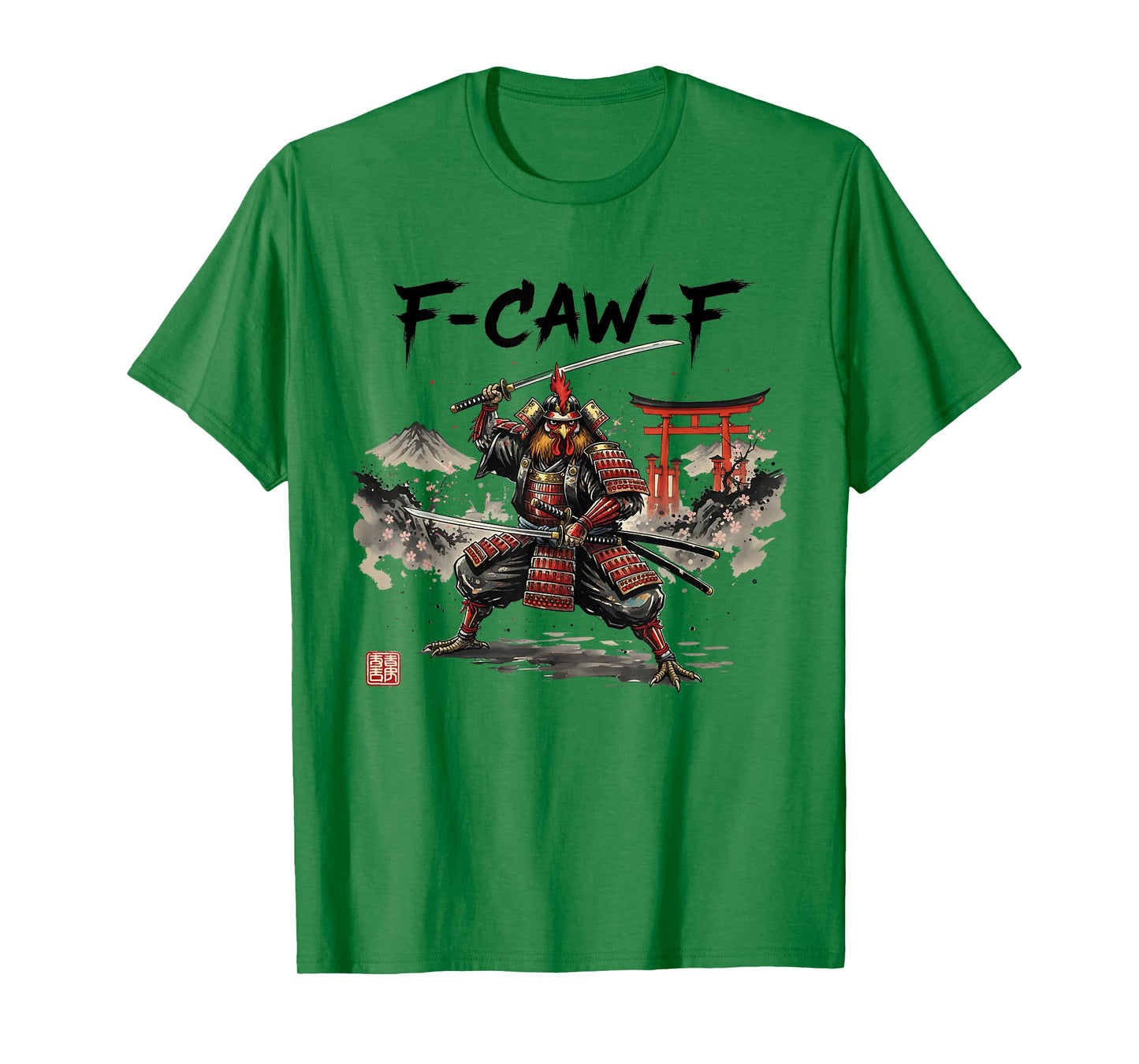 Funny Samurai F-Caw-F Chicken Warrior Japanese Chicken Ninja T-Shirt