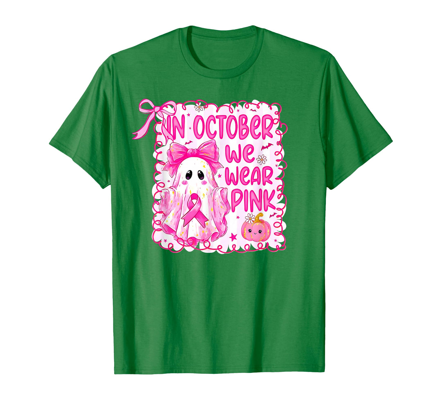 in October We Wear Pink Ghost Breast Cancer Awareness Women T-Shirt