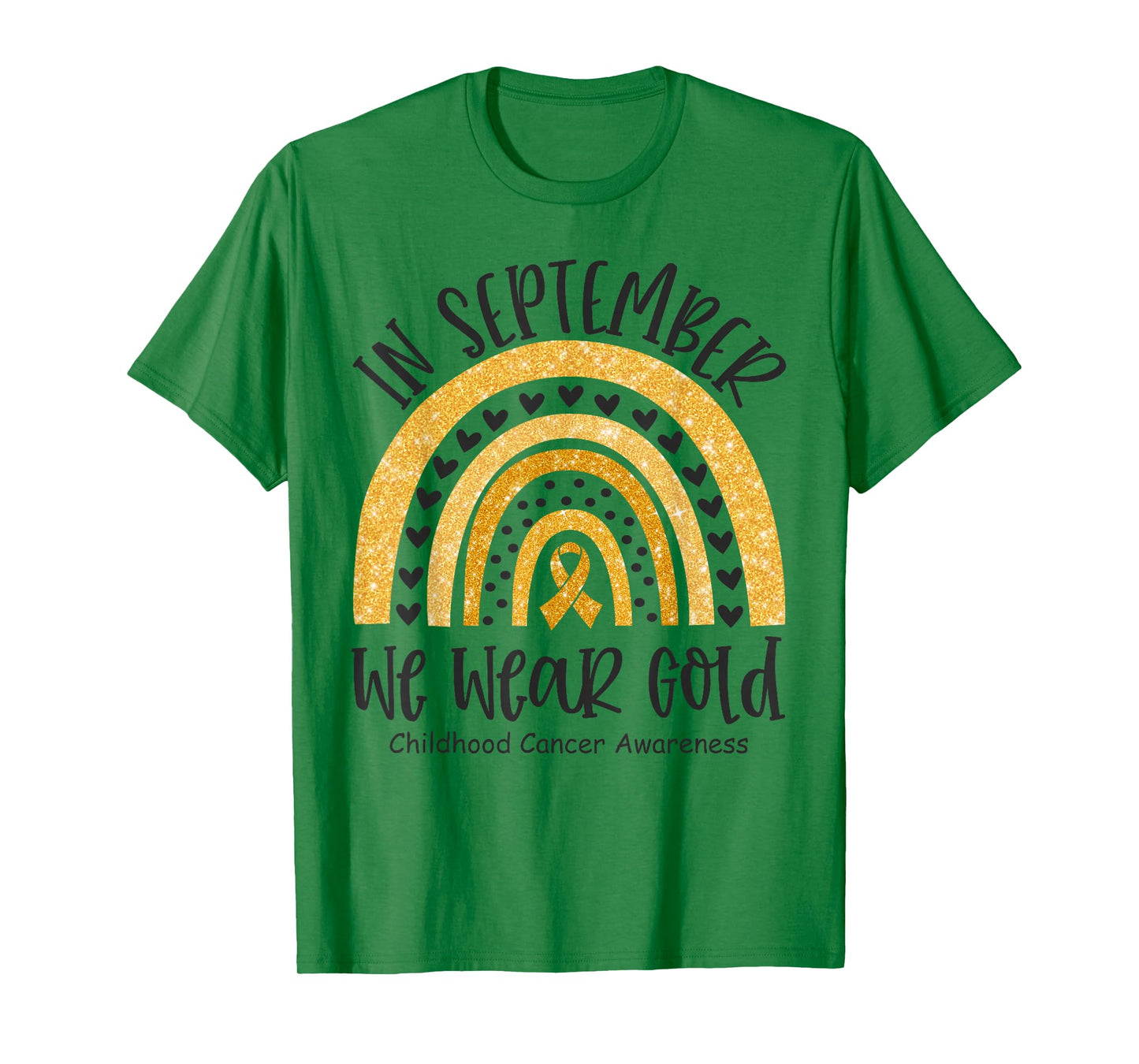 in September We Wear Gold Childhood Cancer Awareness Rainbow T-Shirt