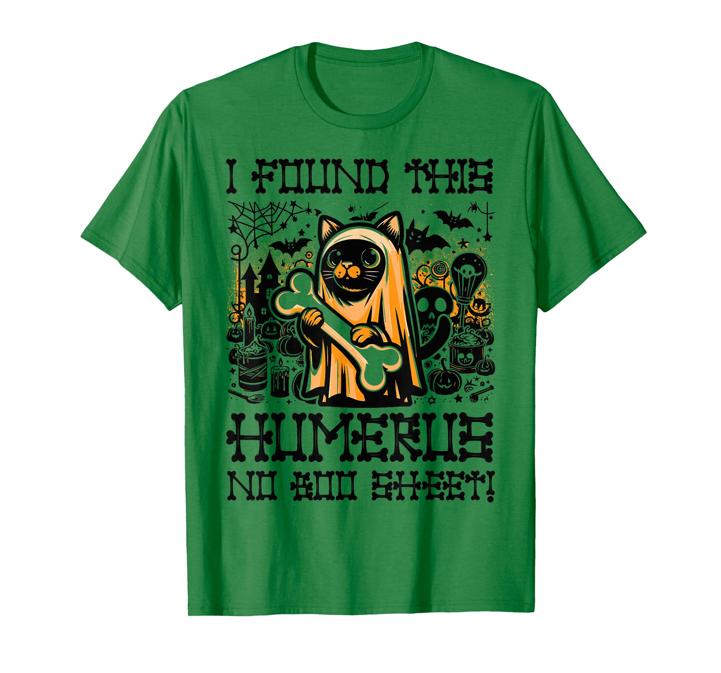 I Found This Humerus No Boo Sheet - Funny Cat Halloween T-Shirt