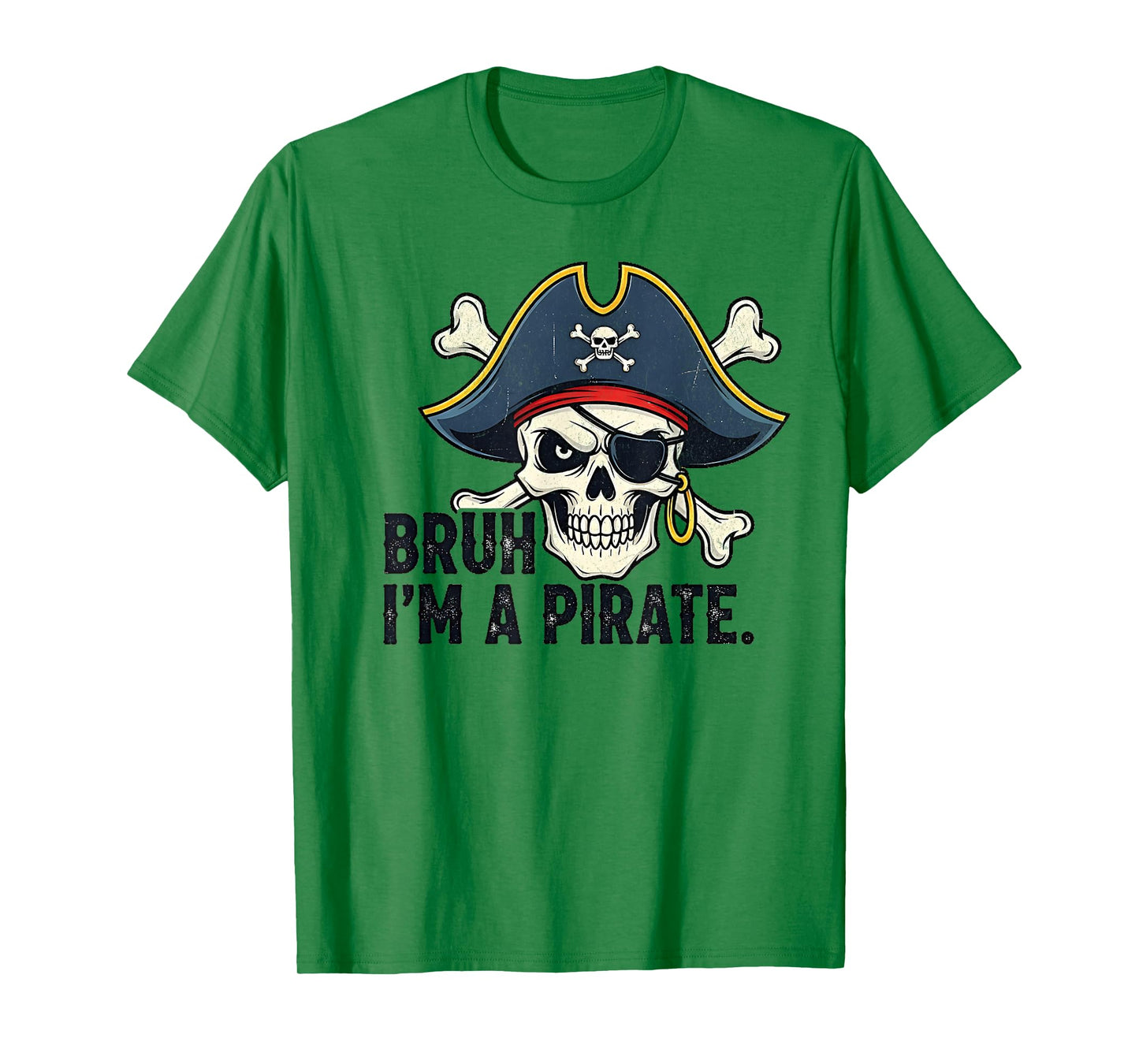 Bruh I’m a Pirate Funny Skeleton Halloween Costume Boys Kids T-Shirt