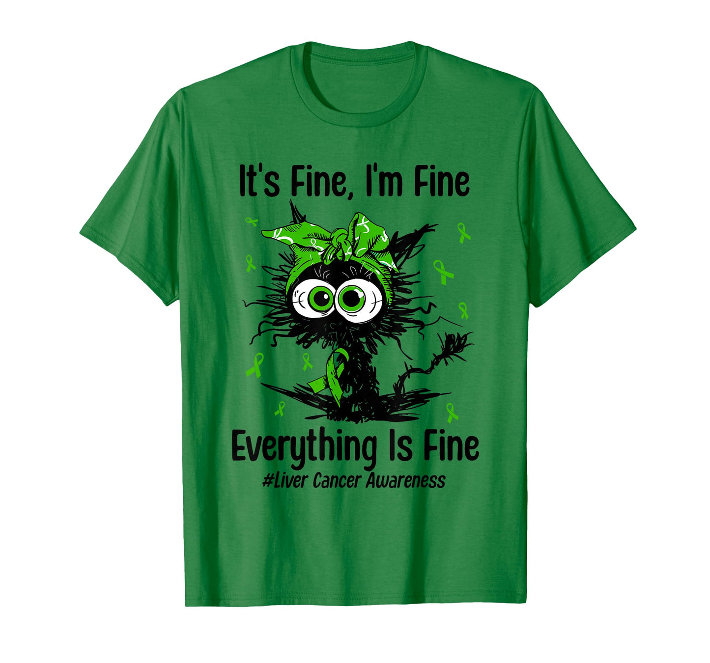 Motivational Liver Cancer Awareness Cat Kitty Ribbon Green T-Shirt
