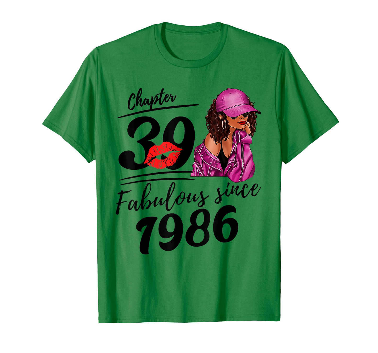 Chapter 39 Fabulous Since 1986 Black Women 39th Birthday T-Shirt