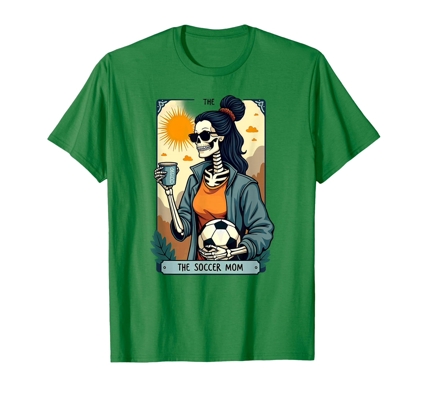 Gothic Tarot Card Skeleton Coffee Soccer Mom T-Shirt