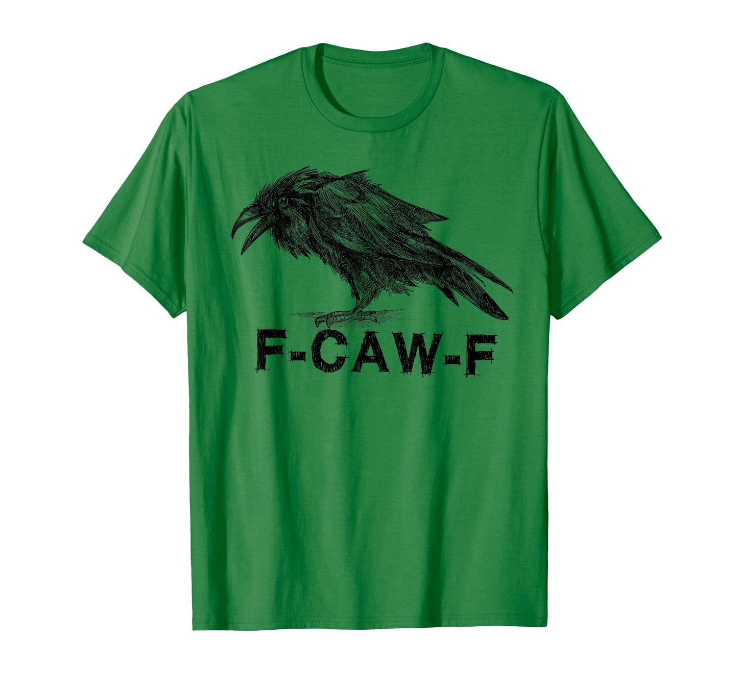 F-Caw-F Black Crow Lover Humor Raven FCAWF Meme T-Shirt