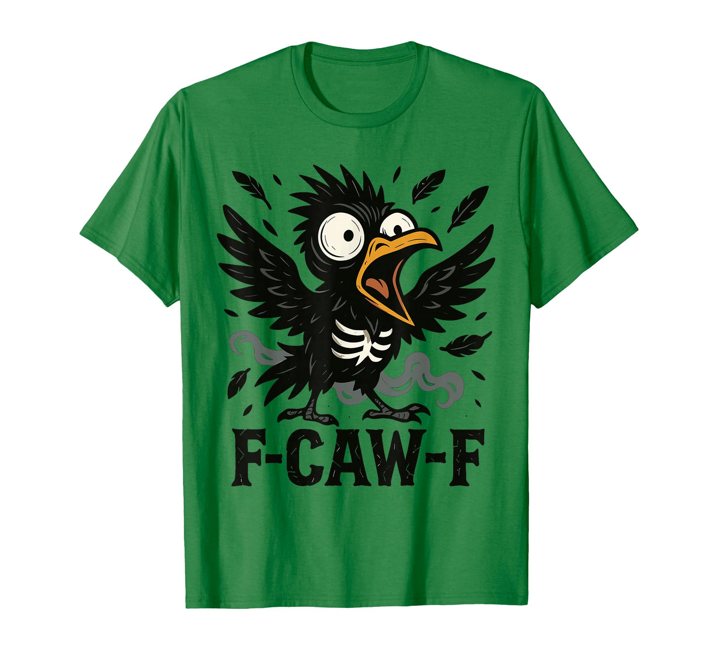F-Caw-F Funny Skeleton Crow Meme Halloween Humor T-Shirt