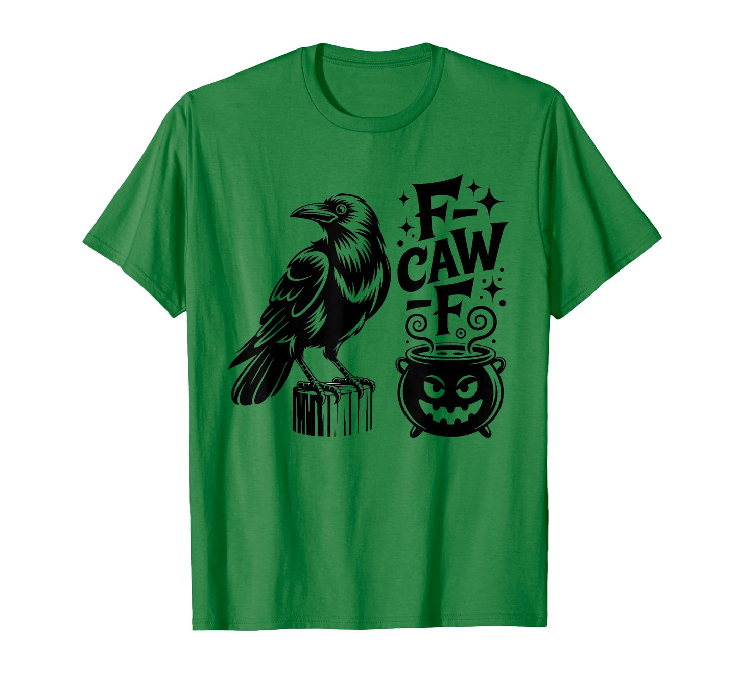 F-Caw-F Crow Halloween Spooky Black Raven Dark Gothic FCAWF T-Shirt
