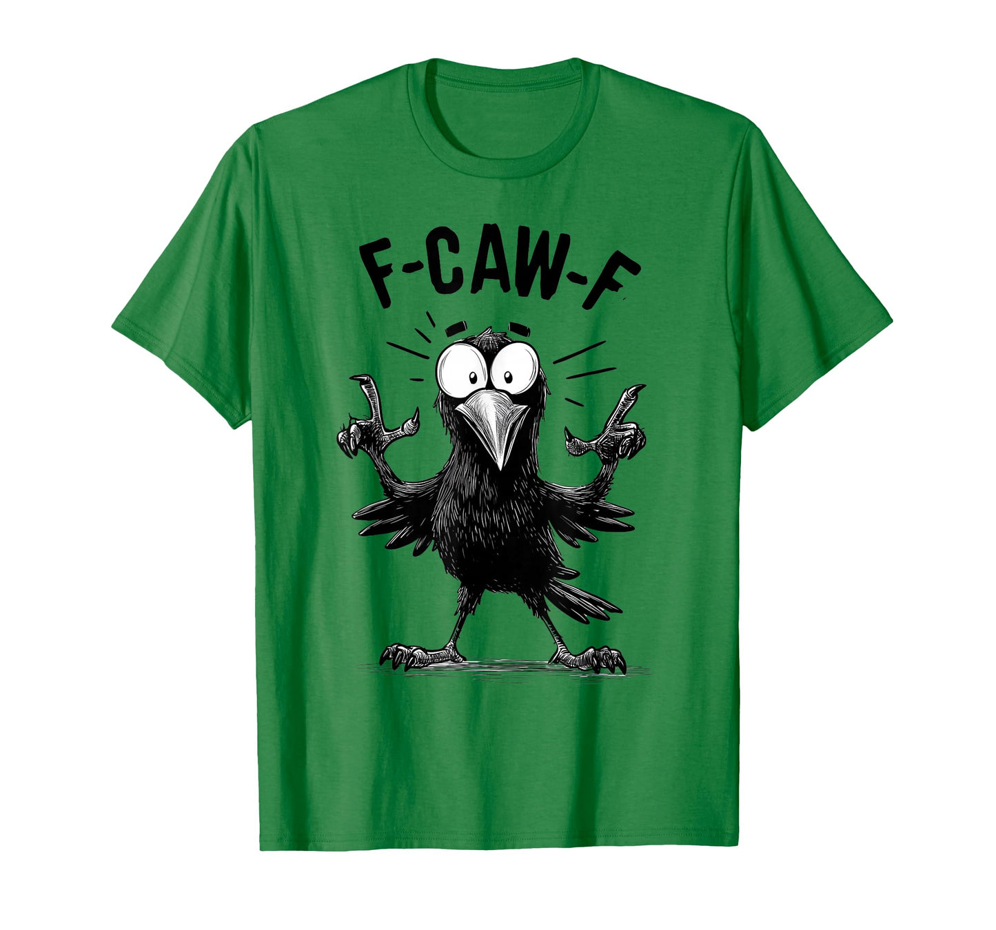 F-CAW-F Crow Funny Black Bird Lovers Halloween Party Squad T-Shirt