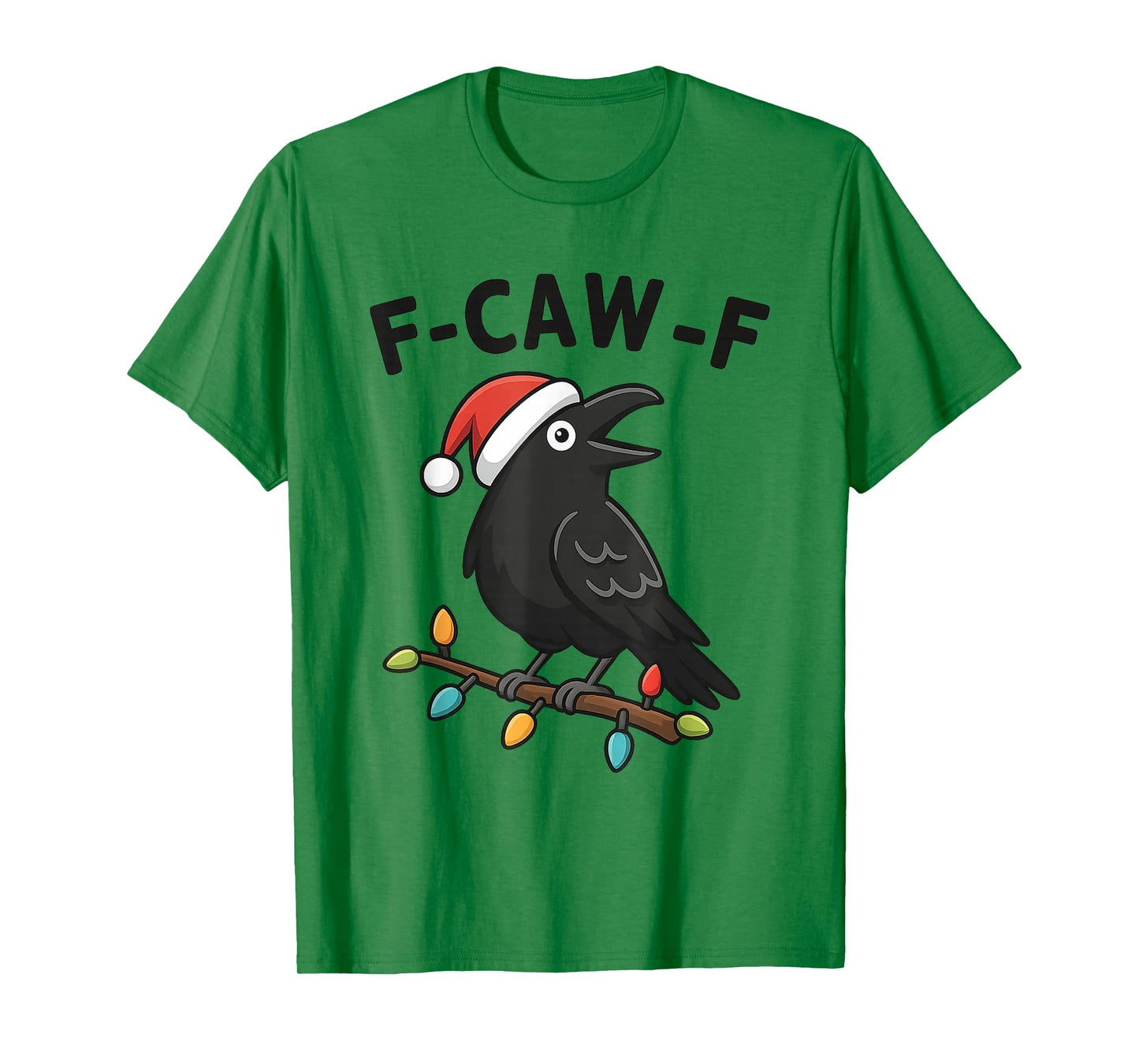 Funny Crow F-Caw-F Black Bird, Gothic Christmas Santa Hat T-Shirt