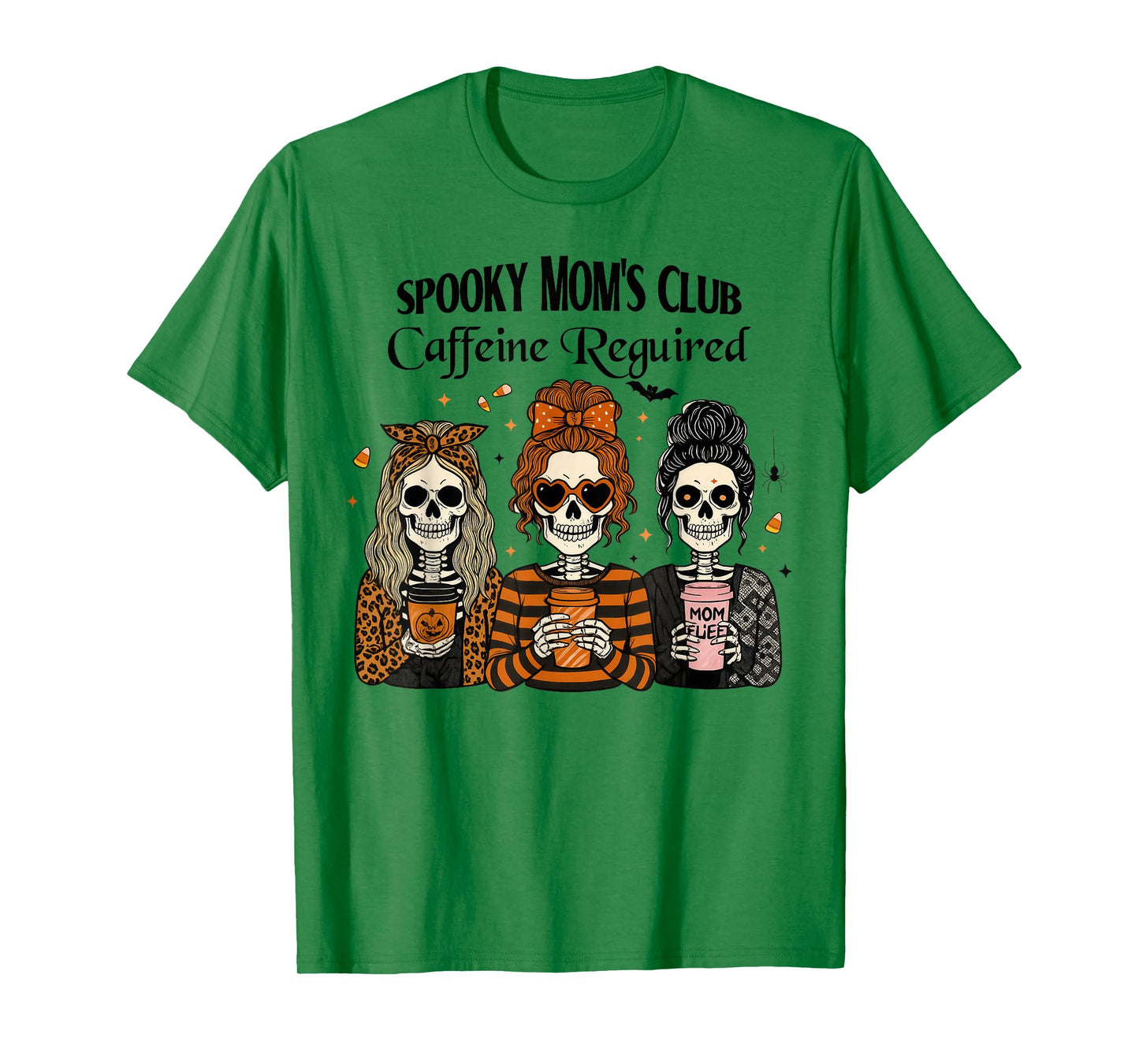 Spooky Moms Club Caffeine Required, Coffee Skeleton Mom Life T-Shirt