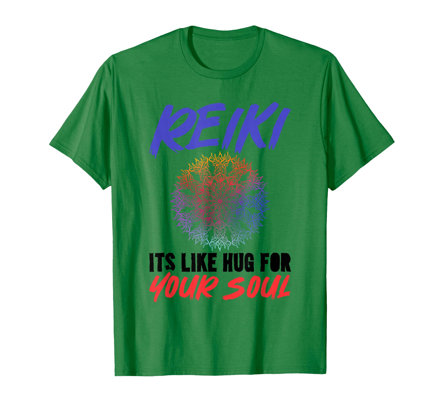 Reiki It's Like A Hug For Your Soul Yoga Spiritual Chakra T-Shirt