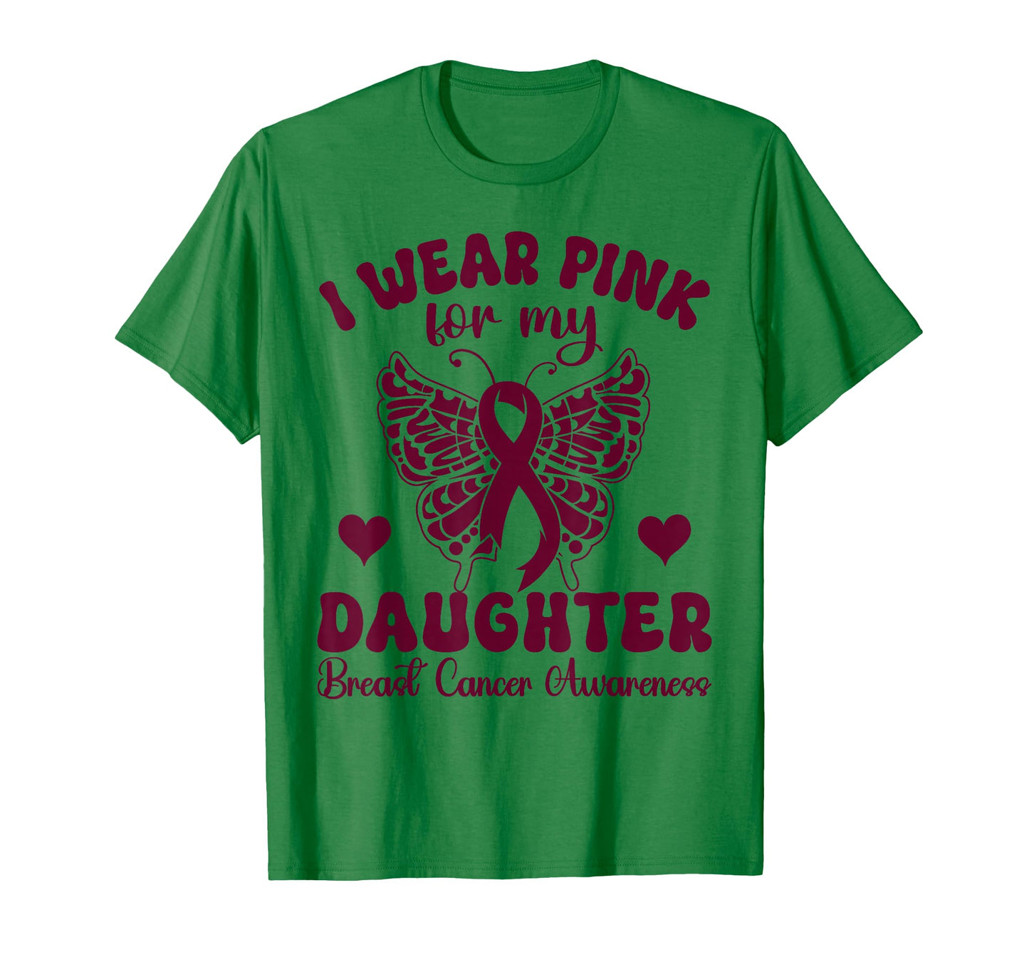 I Wear Pink for Daughter Breast Cancer Awareness butterfly T-Shirt