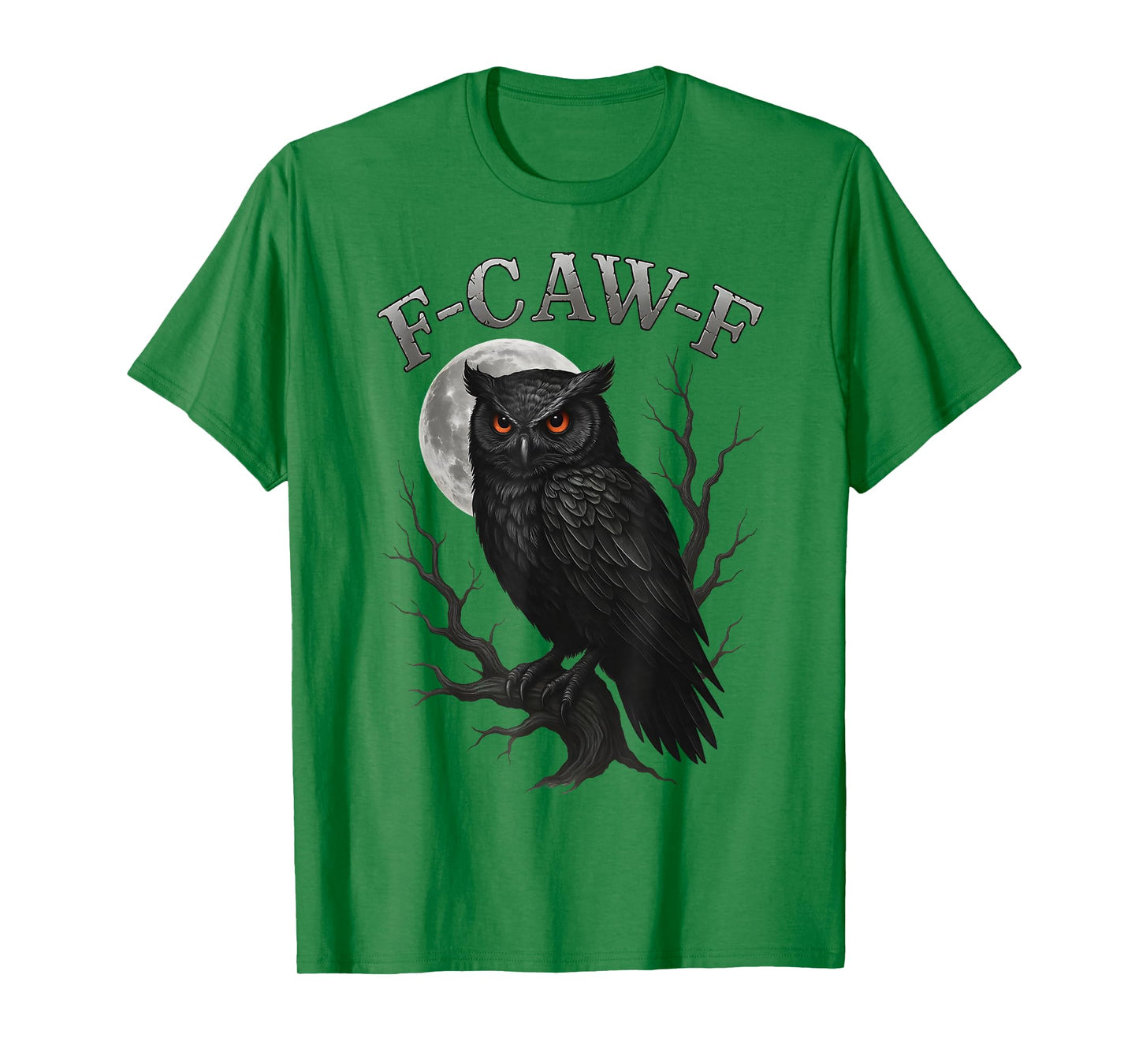 Funny F-Caw-F Black Owl Moon Gothic Adult FCAWF Owl Humor T-Shirt