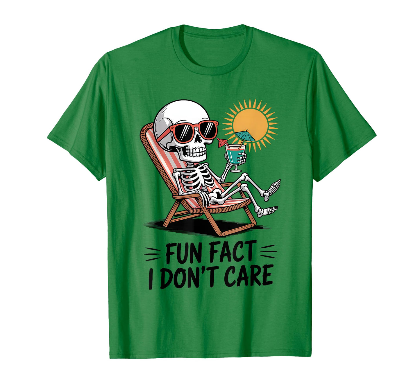 Fun Fact I Don’t Care Funny Saying Quote Skeleton Summer T-Shirt