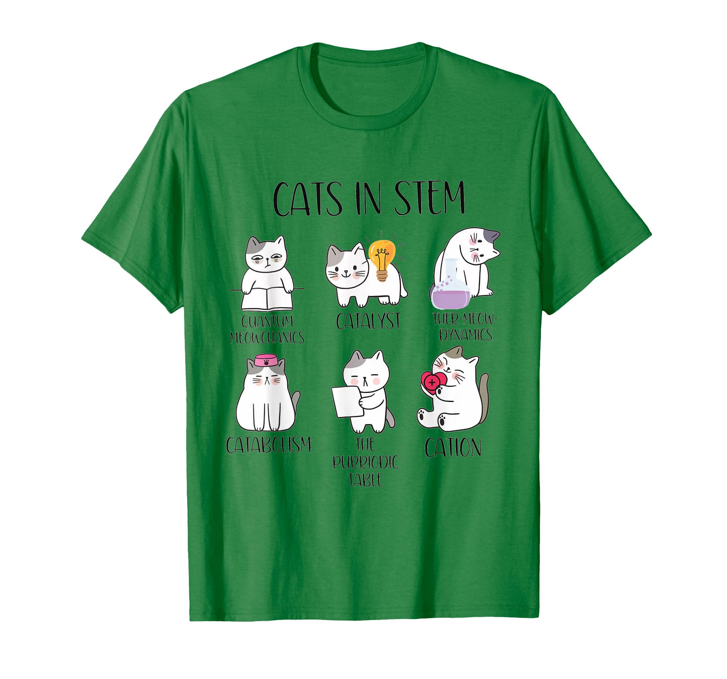 Cats in STEM Funny Cats Science Teacher Cation Catabolism T-Shirt