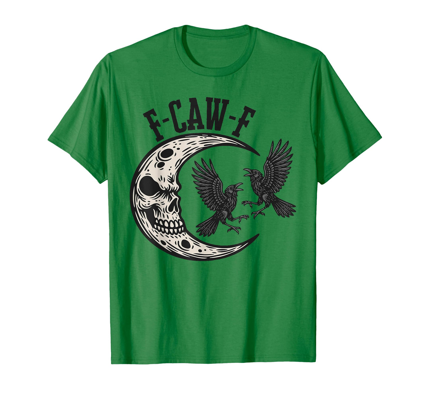 F-Caw-F Black Crow Pun Funny Birds Halloween Gothic Moon T-Shirt