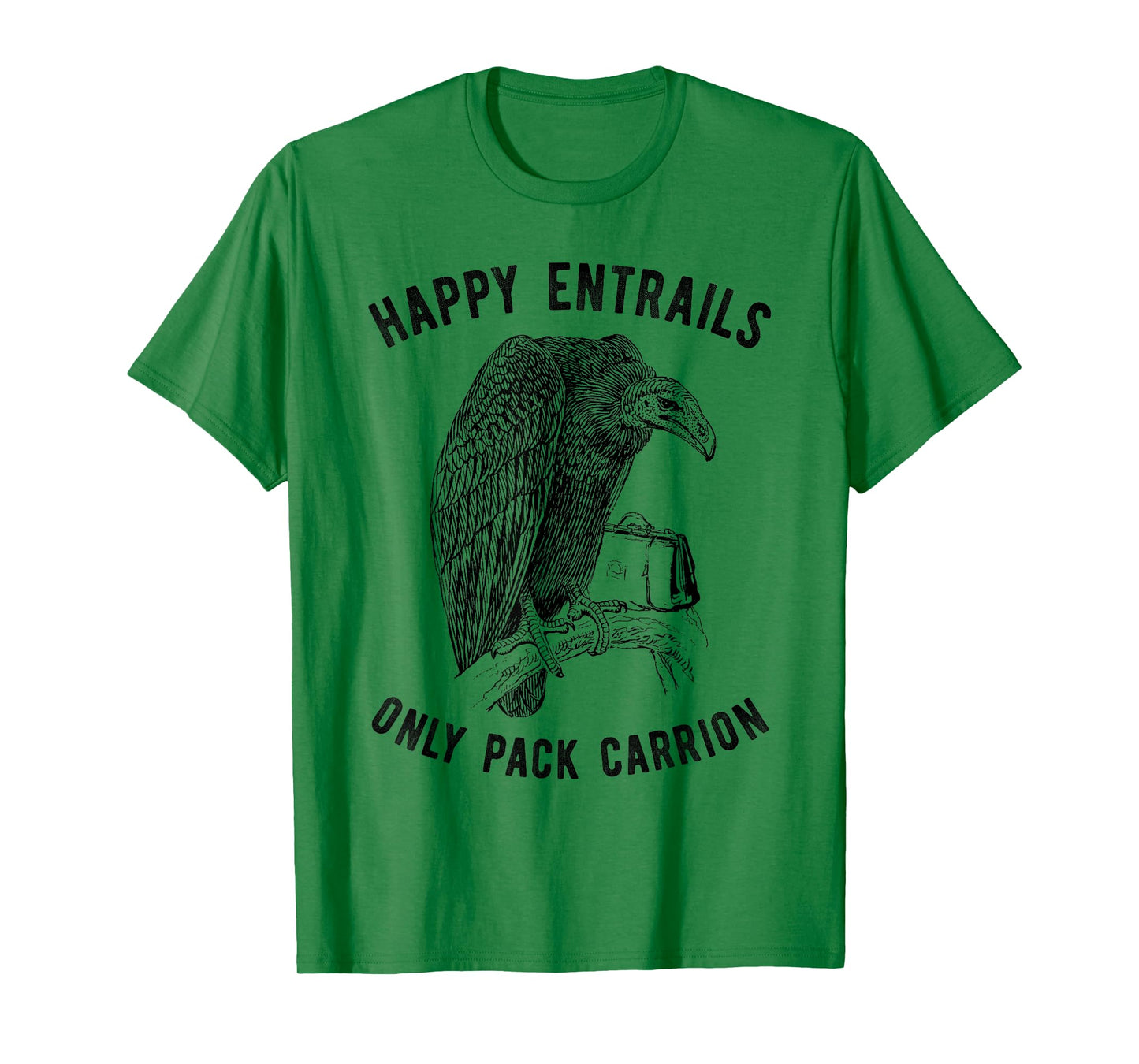 Fun Vulture Happy Entrails Bird Pack Carrion T-Shirt