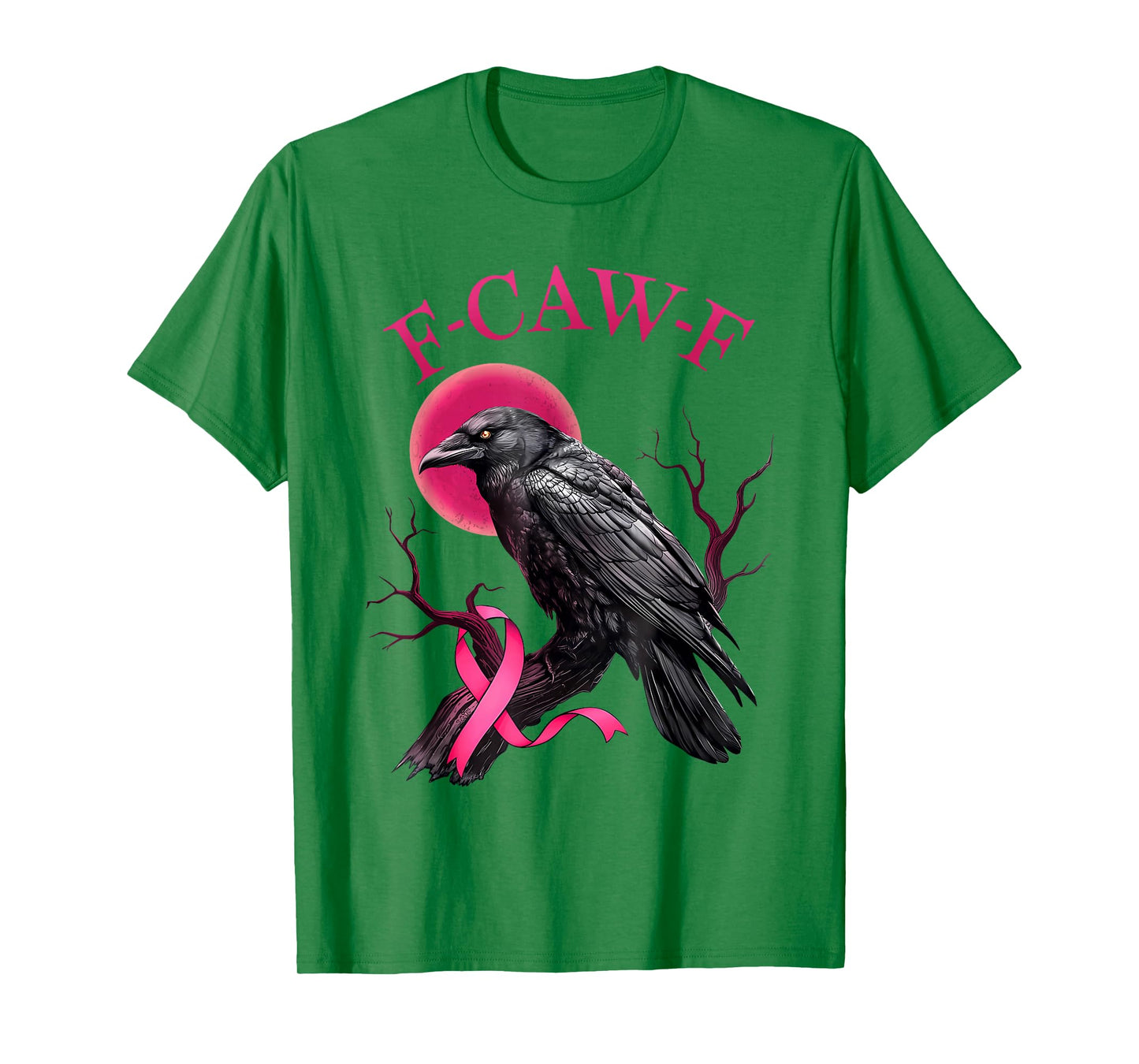Funny Black Crow F-Caw-F Cancer FCAWF Cancer Breast Cancer T-Shirt