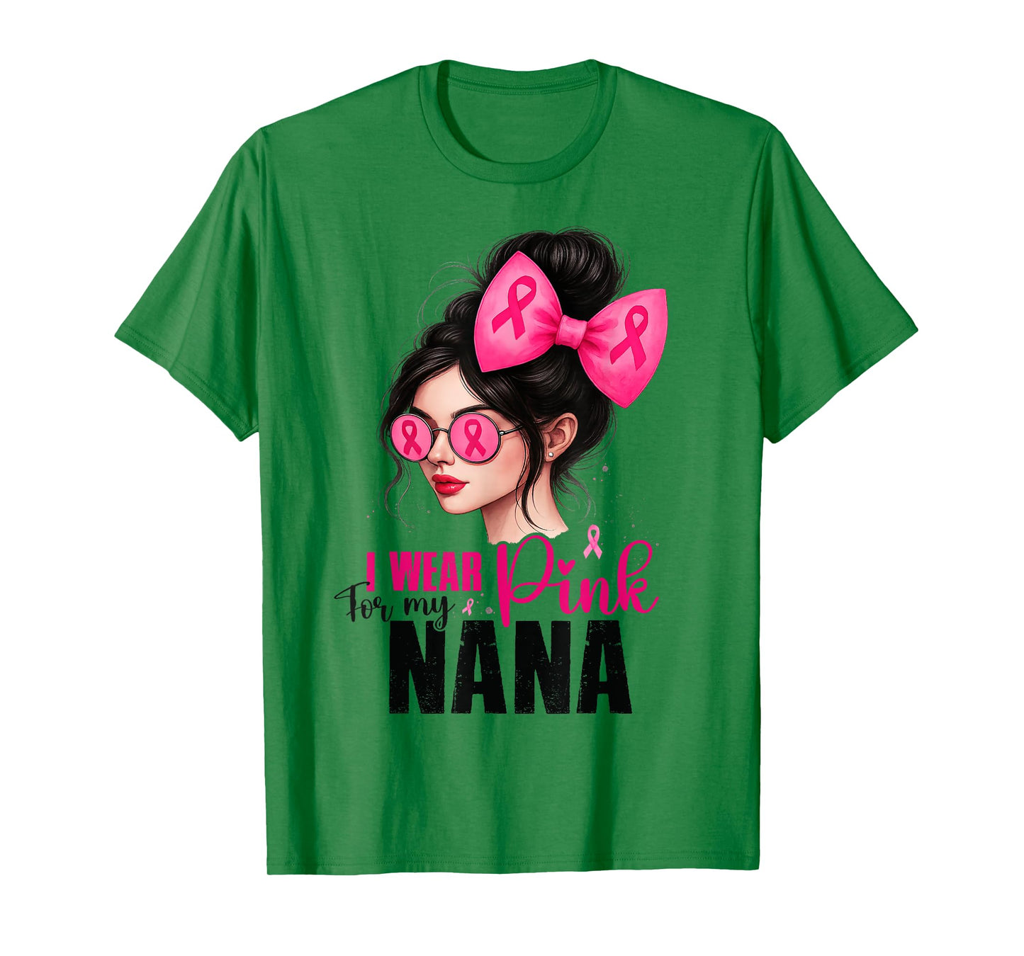 I Wear Pink for My Nana Breast Cancer Messy Bun Girl Warrior T-Shirt