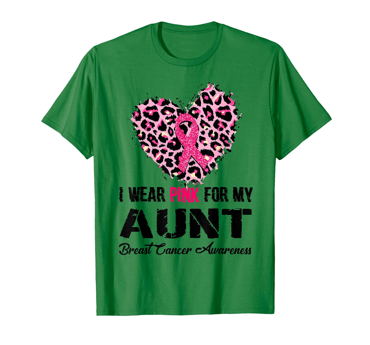 Wear Pink For My Aunt Breast Cancer Awareness Leopard Heart T-Shirt