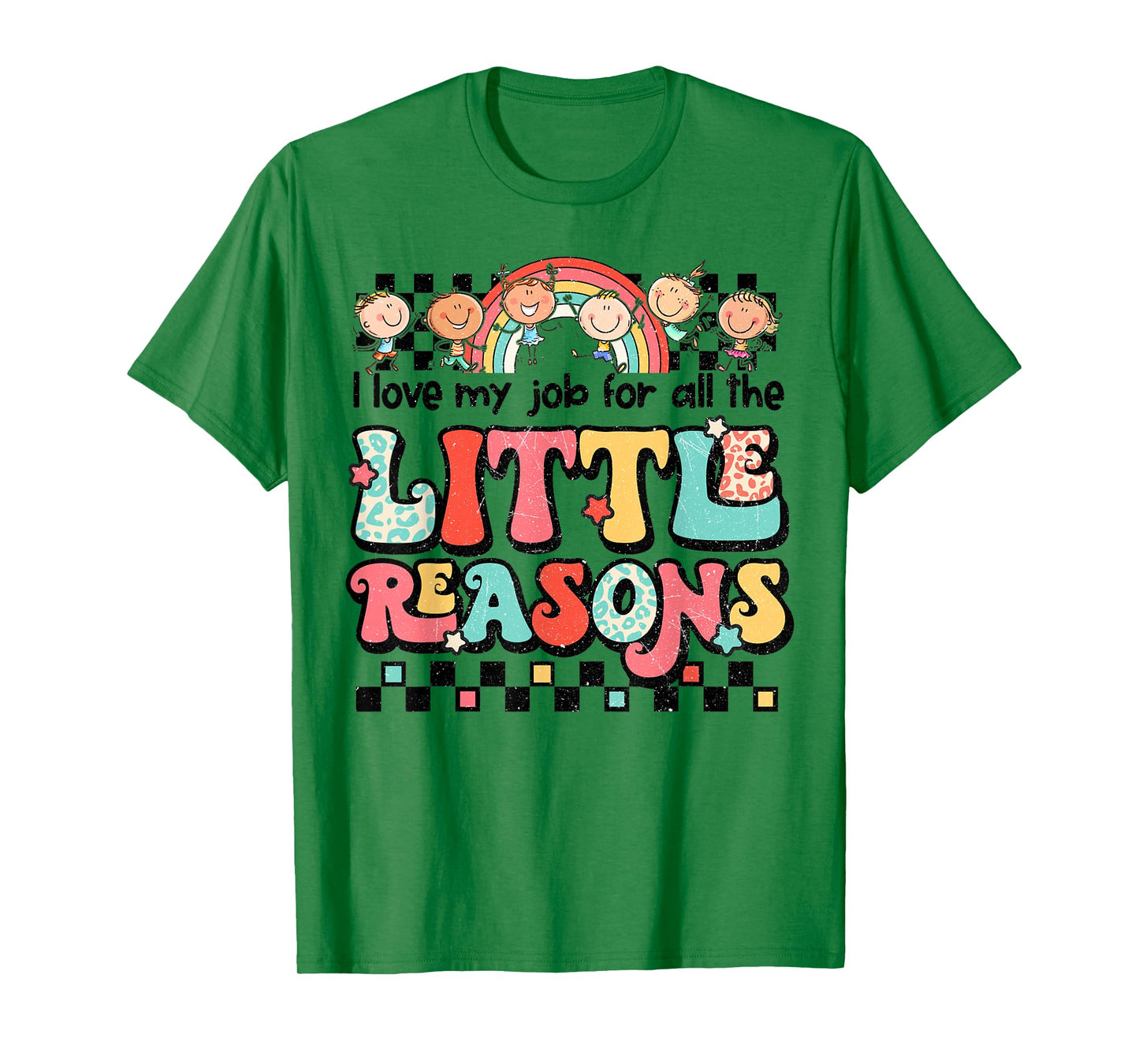 Teacher Shirt I Love My Job For All The Little Reasons Women T-Shirt
