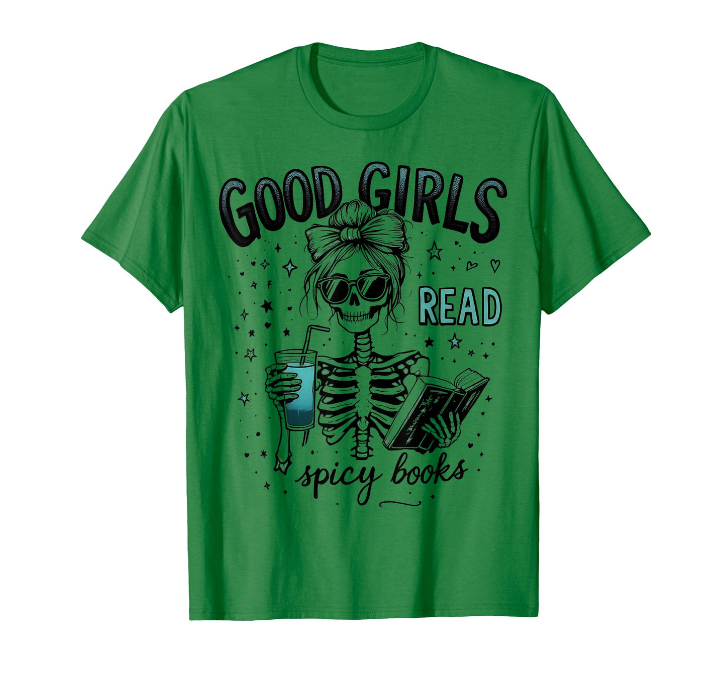 Funny Good Girls Read Spicy Books Gothic Skeleton Halloween T-Shirt