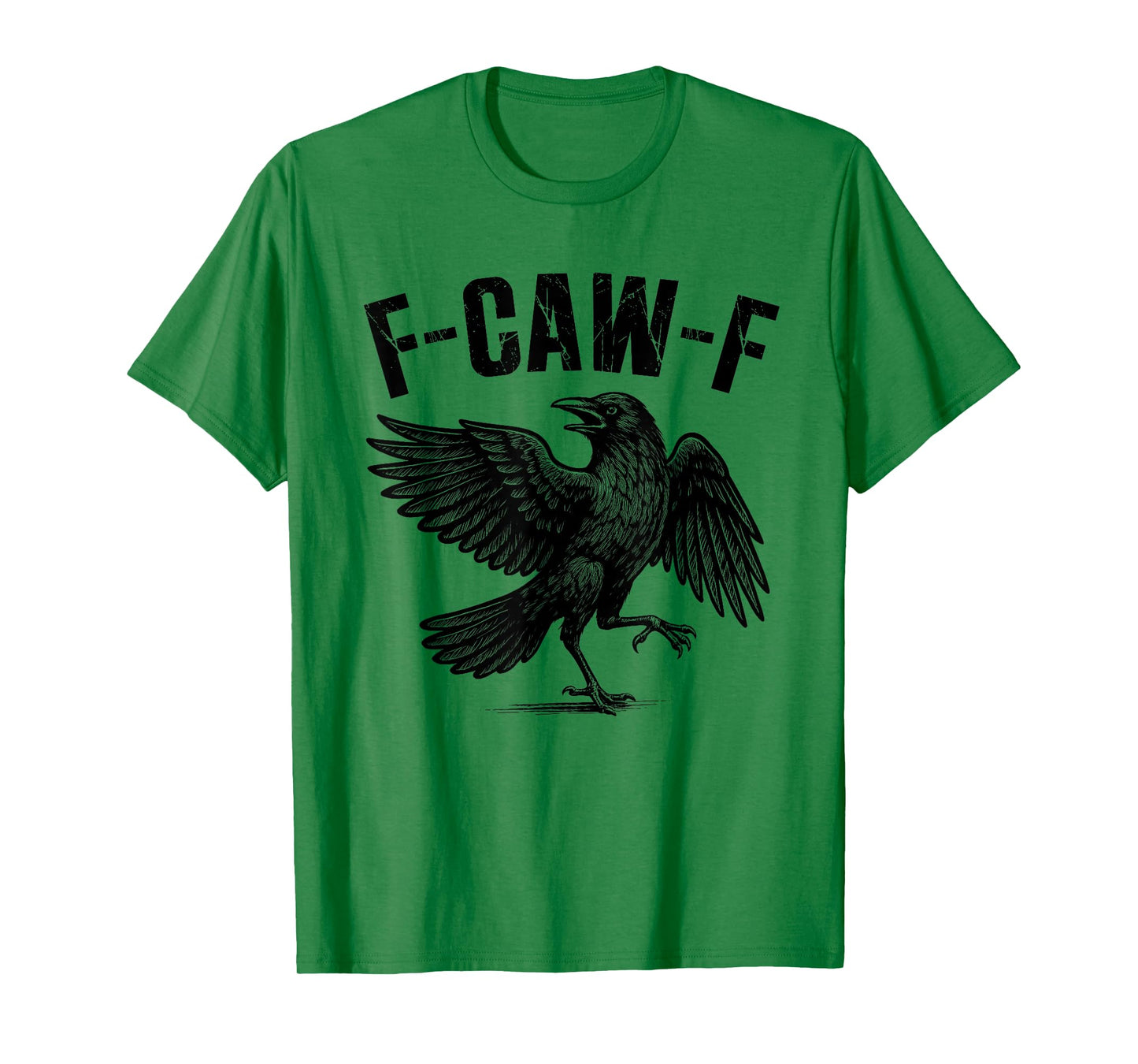 F-Caw-F Black Crow Funny Black Bird Crow Halloween Graphic T-Shirt