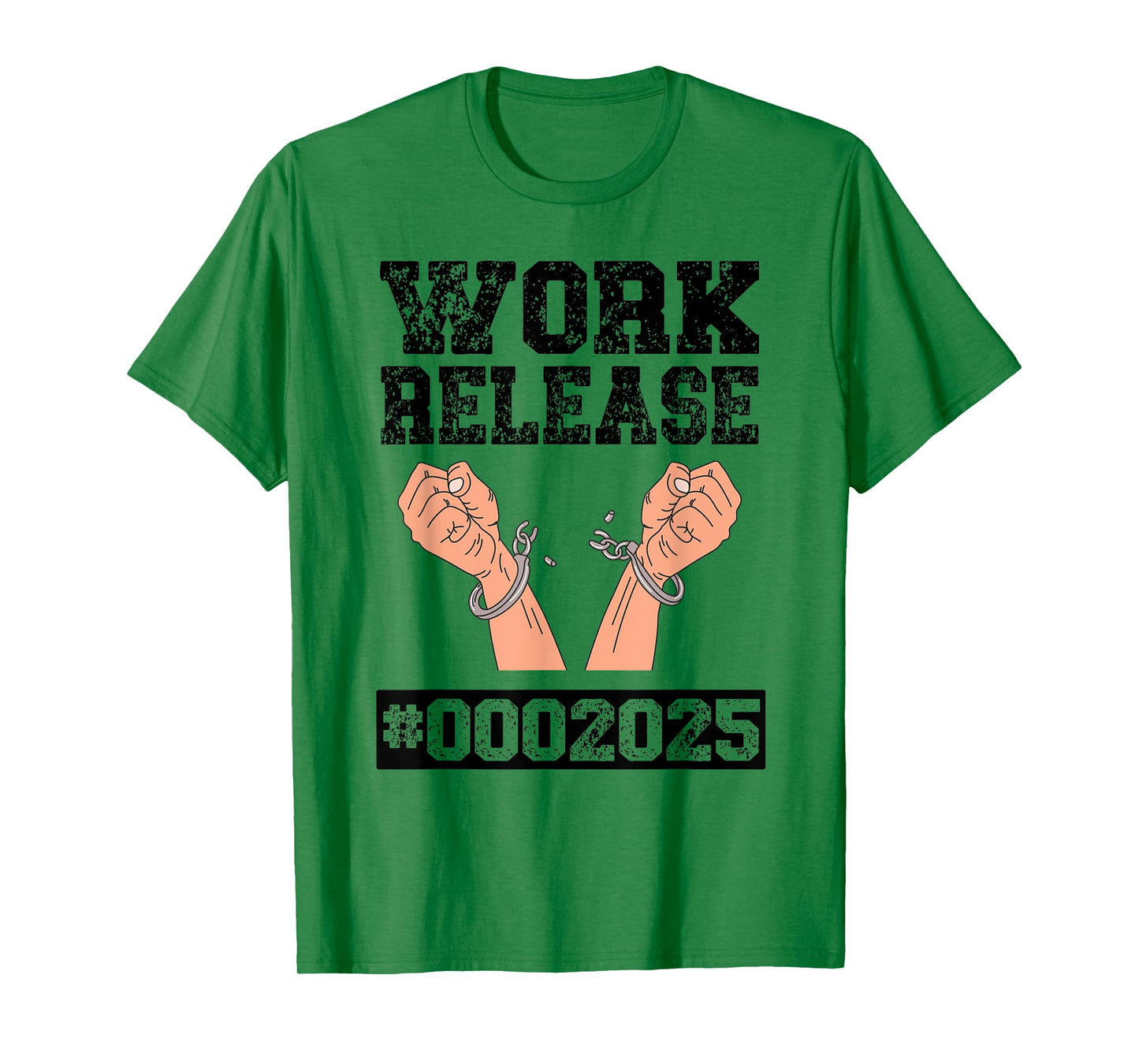 2025 Work Release Funny Retirement 2025 Retired Men Women T-Shirt
