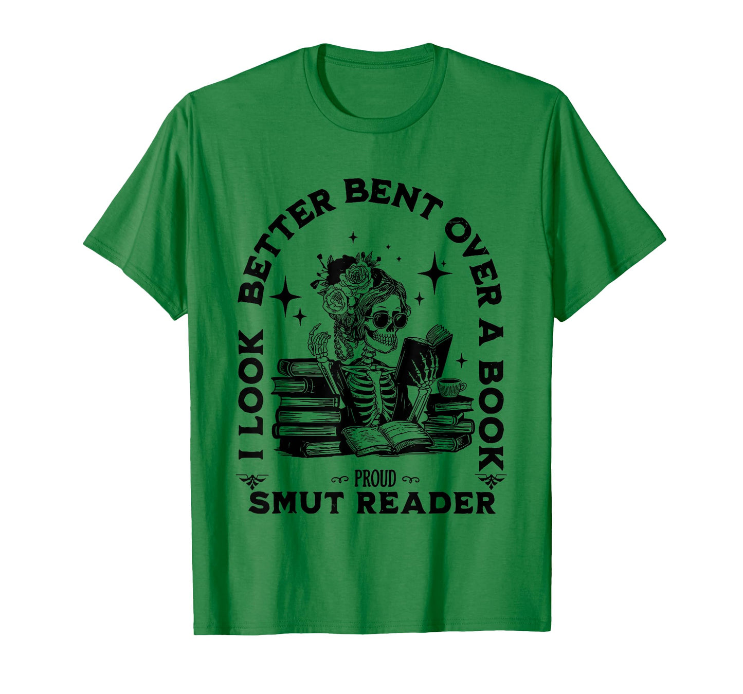 Retro Flower Skeleton Reading I Look Better Bent Over A Book T-Shirt