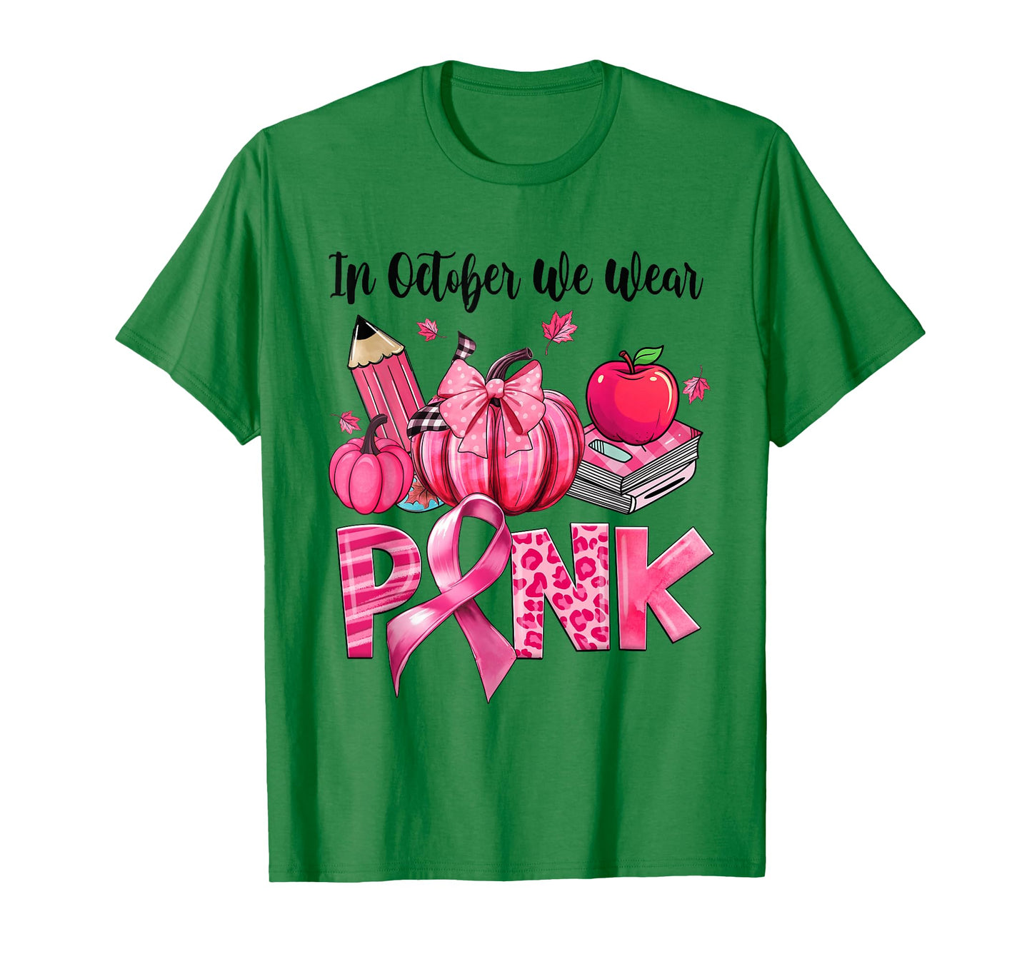 In October We Wear Pink Apple Teacher Pumpkin Breast Cancer T-Shirt