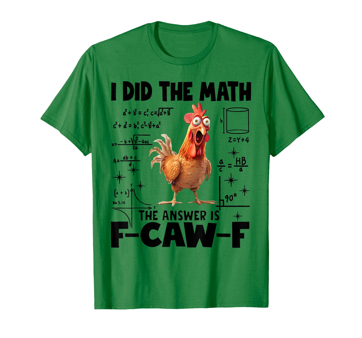 F-Caw-F Funny Chicken Humor F-Caw-F Quote Rooster Meme T-Shirt