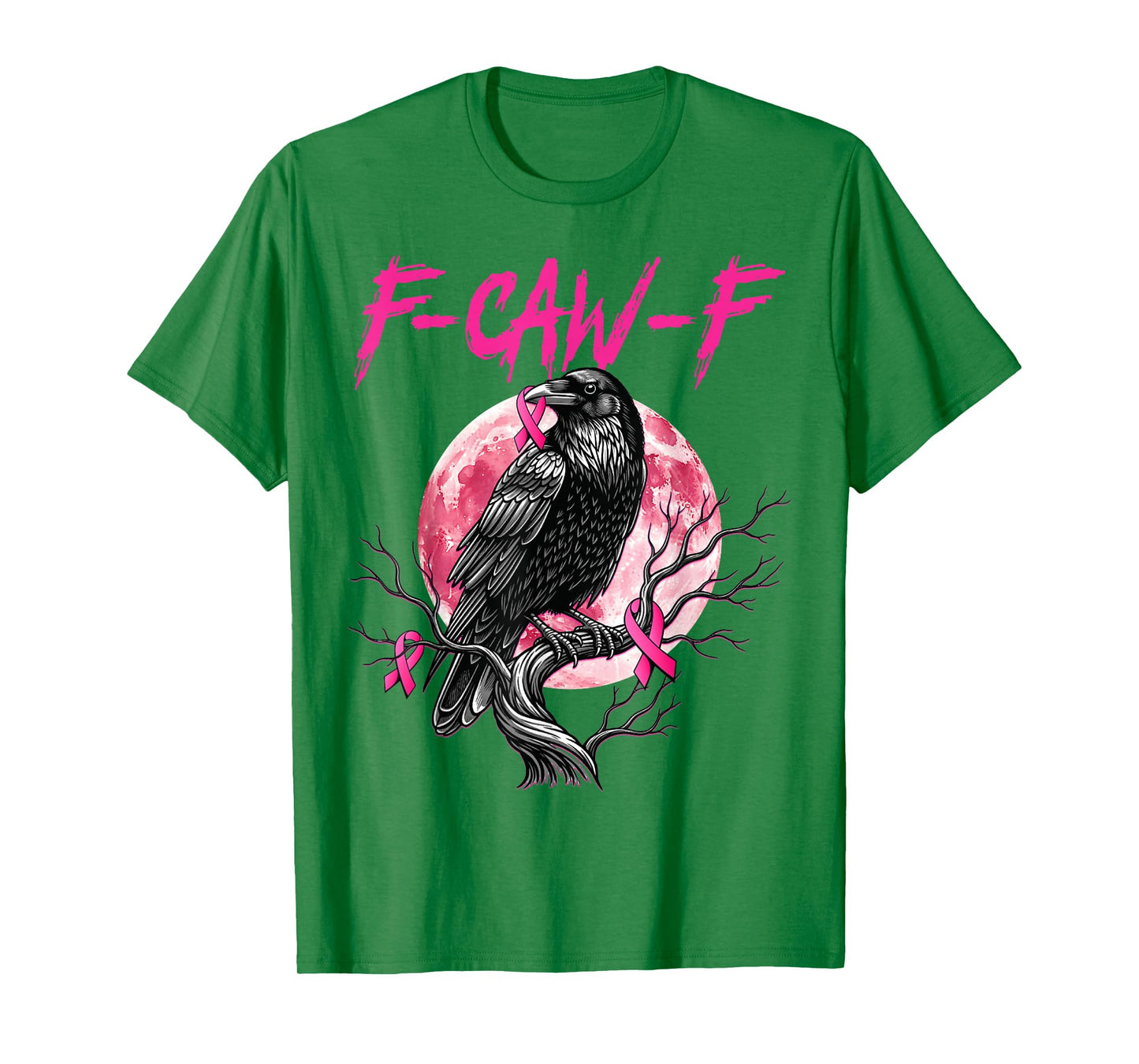 Funny Black Bird F-Caw-F Black Crow Breast Cancer Awareness T-Shirt