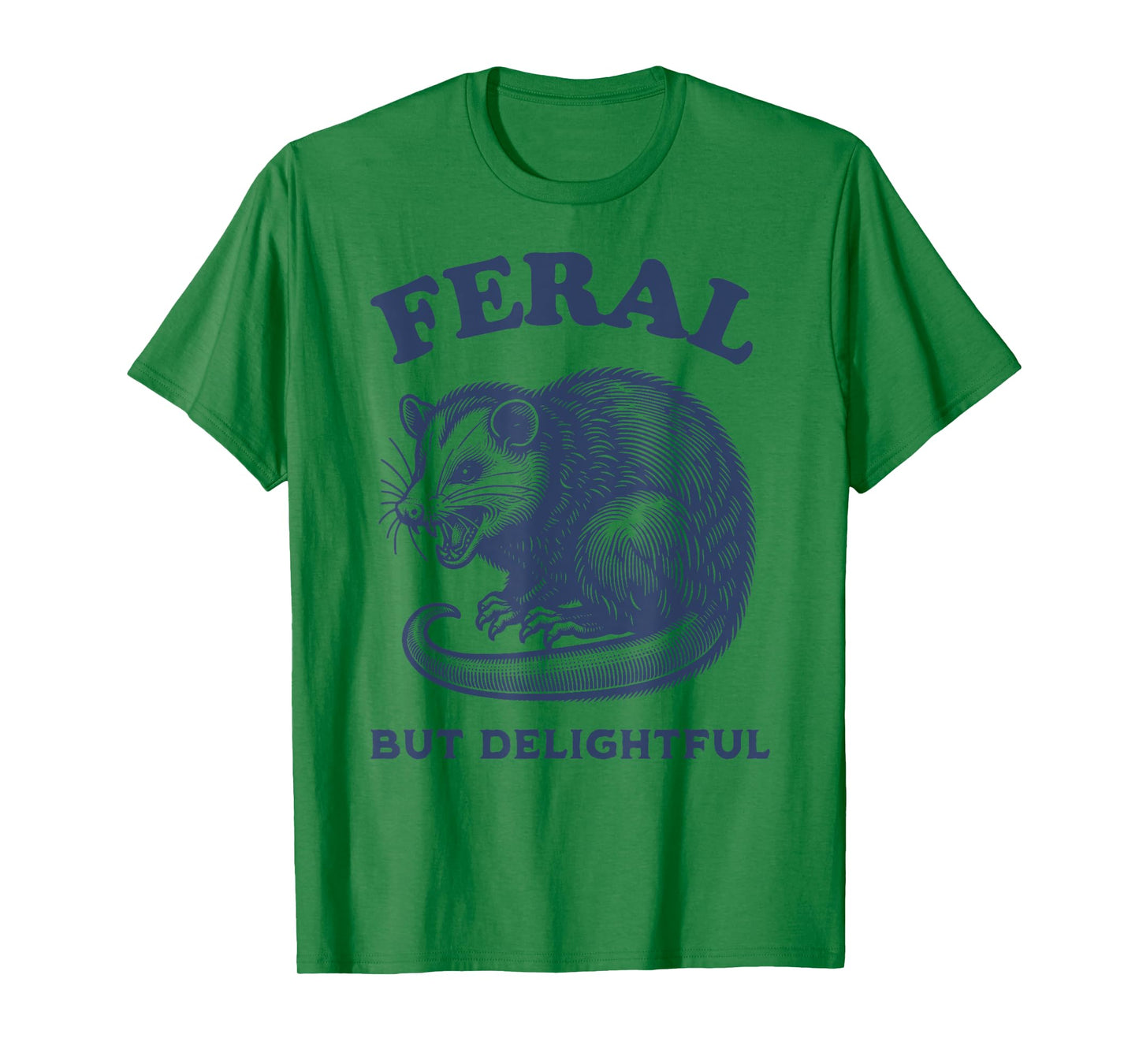 Opossum Funny Feral But Delightful Meme Possum Graphic T-Shirt