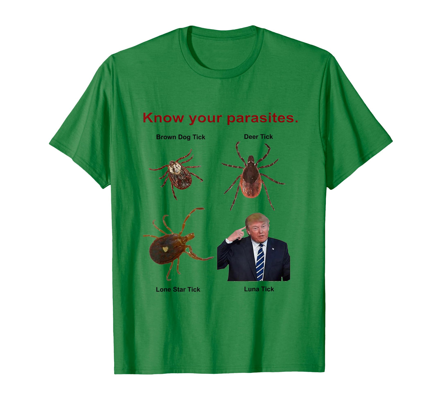Know Your Parasites T-shirt | Trump T-Shirt