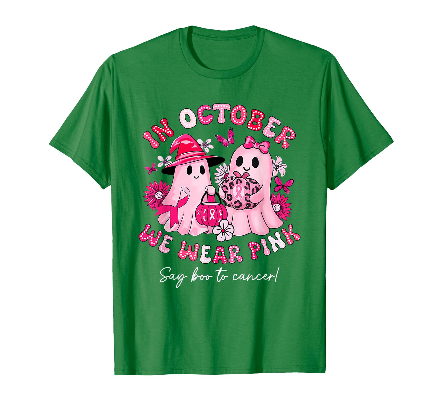 in October We Wear Pink Say Boo to Cancer Halloween Ghost T-Shirt