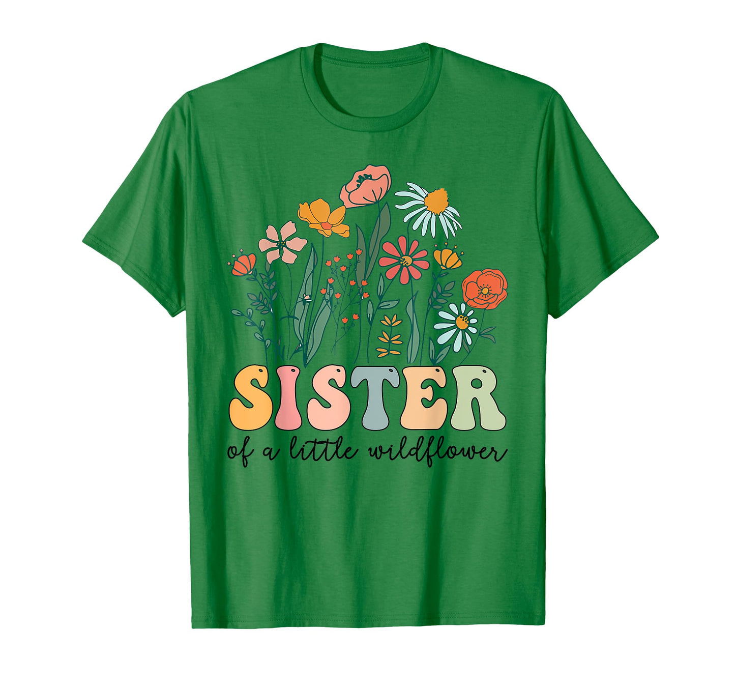 Sister Of The Little Wildflower Birthday Party Baby Shower T-Shirt